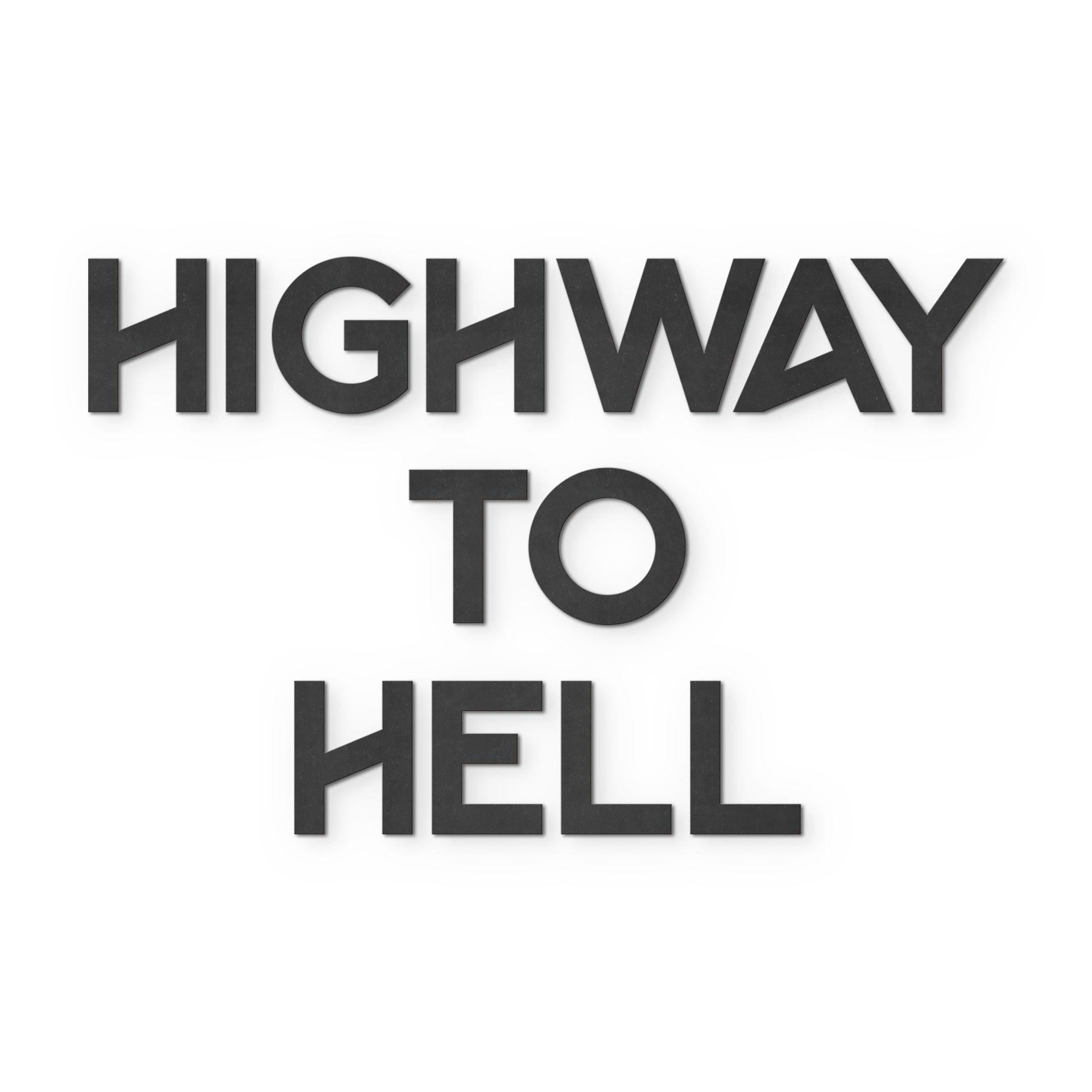 MDF-träbokstäver Highway to Hell