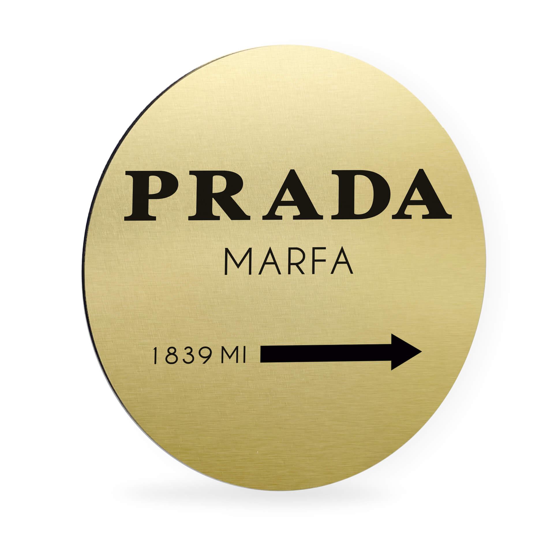 Alu-Dibond mit Goldeffekt - Prada Marfa - Rund