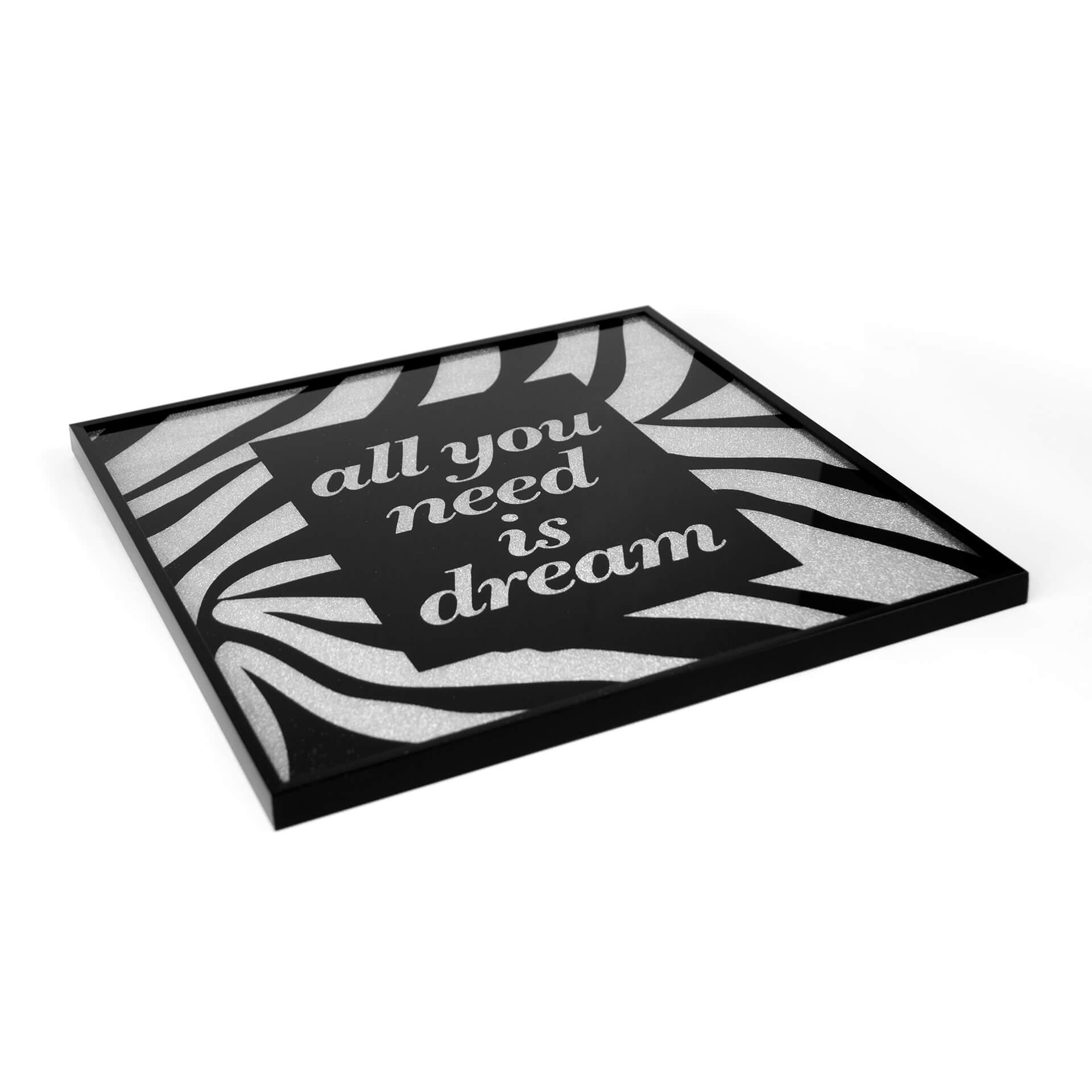 Wandbild All you need is dream - Silber Glitzer
