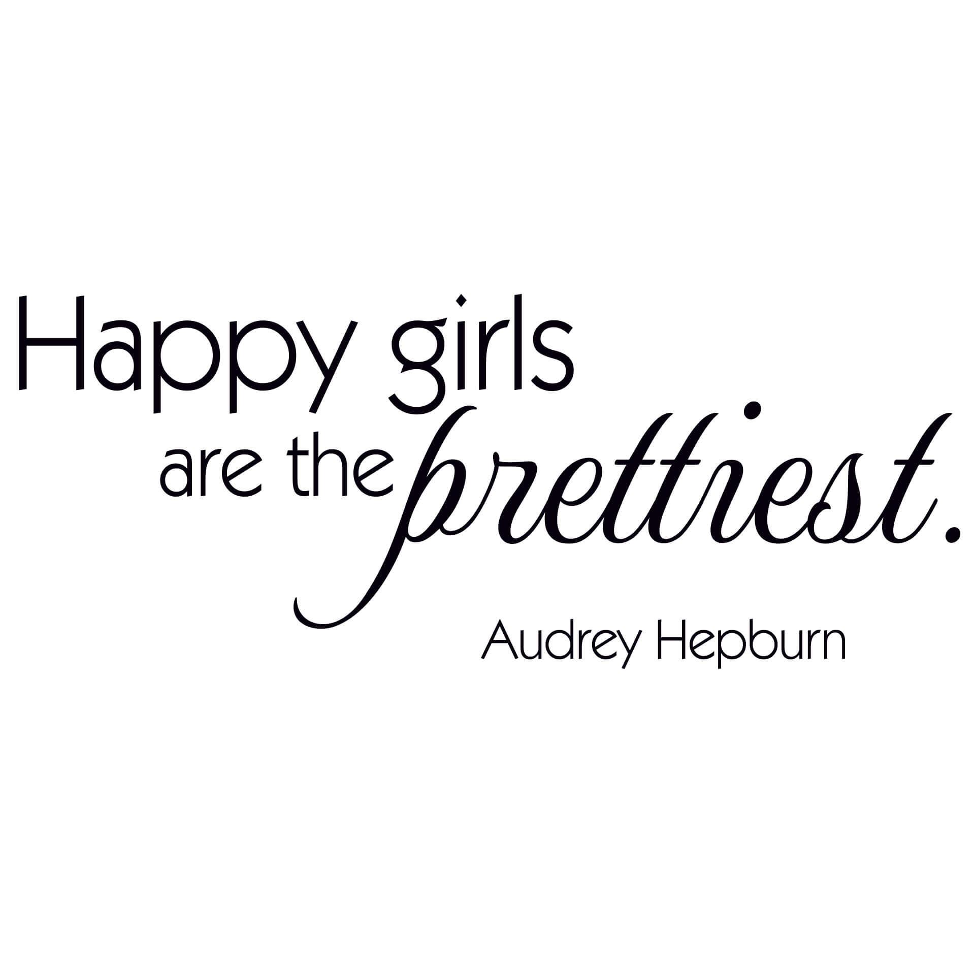 Adesivo murale - Happy girls are the prettiest