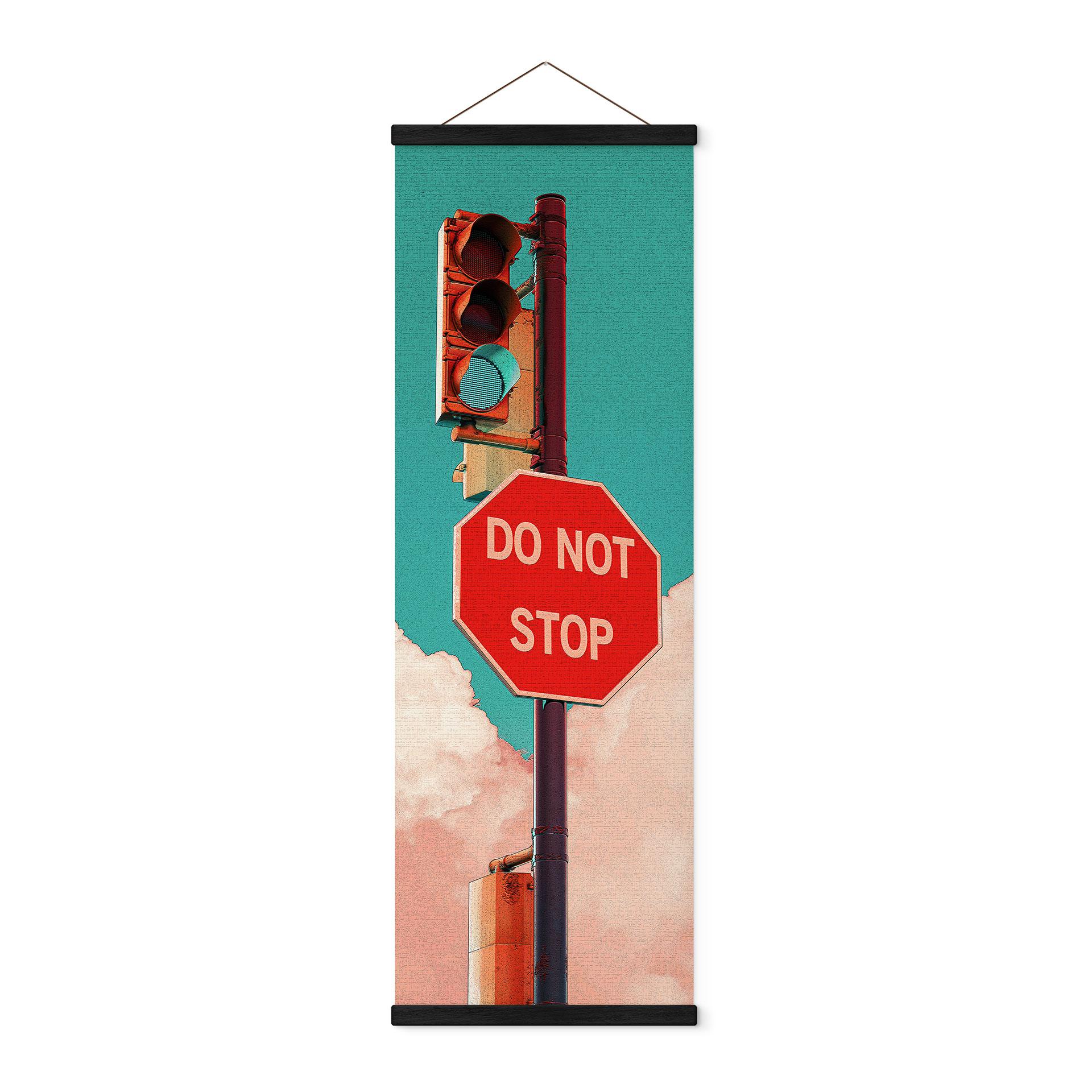 Tekstil plakat Do Not Stop - Skilt foran turkisblå himmel - CosmoZach