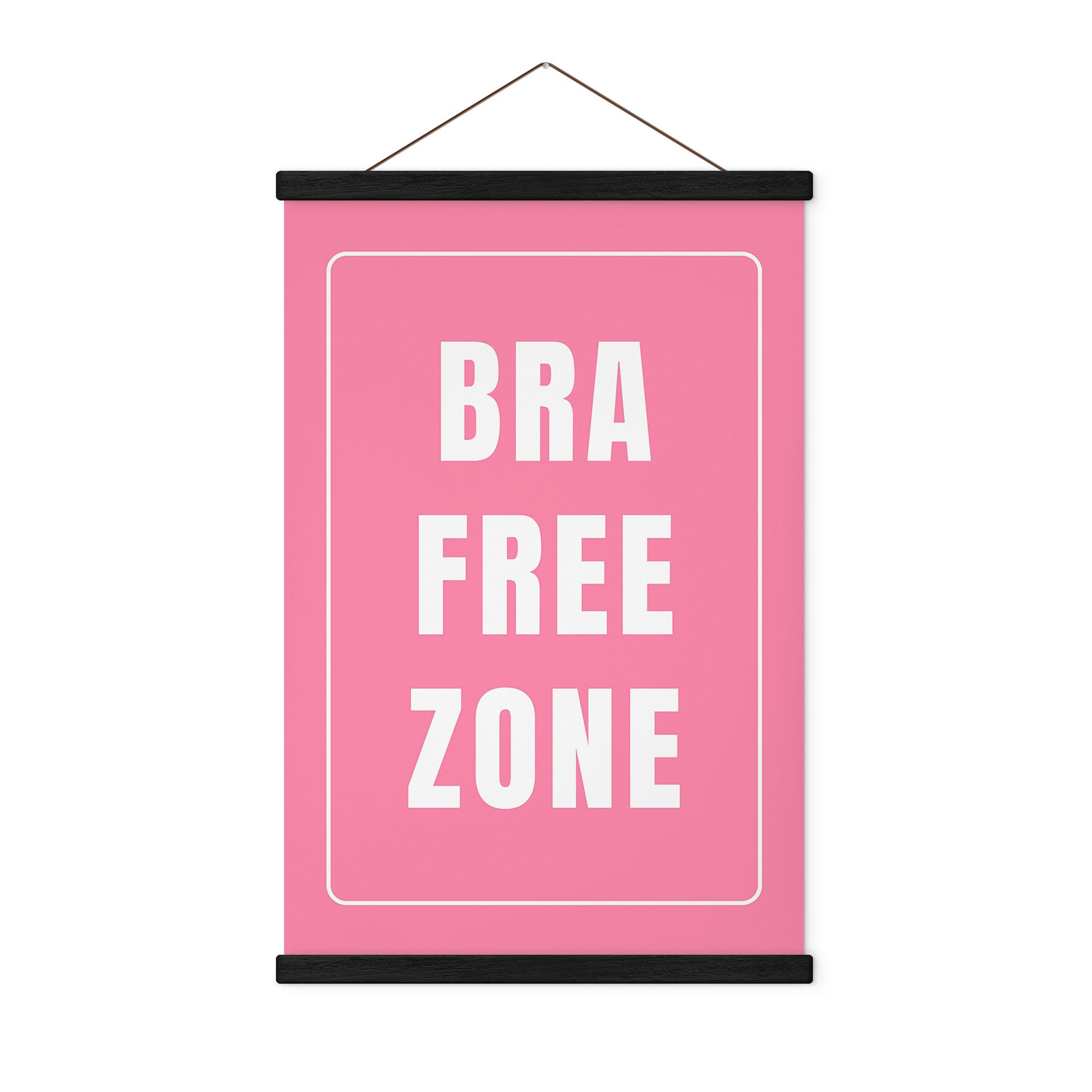 Tekstil plakat Bra Free Zone - Fritsch