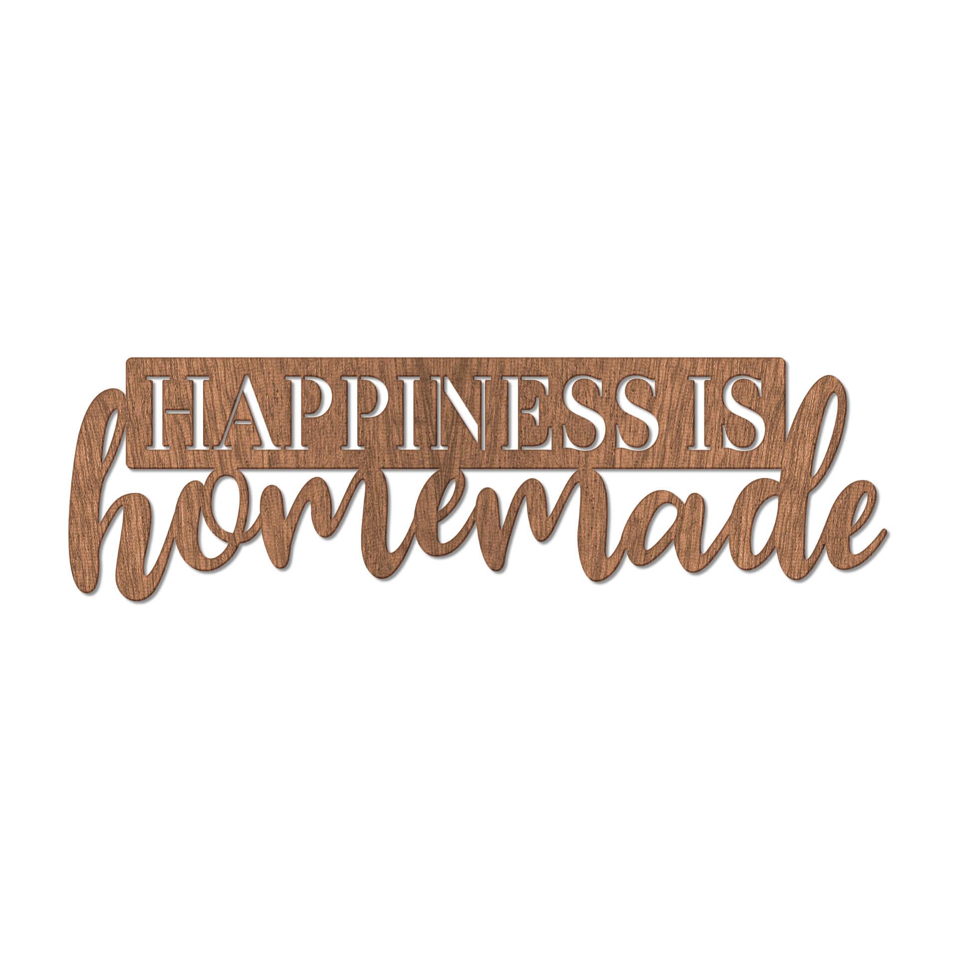 Scritta in legno   Happiness is homemade