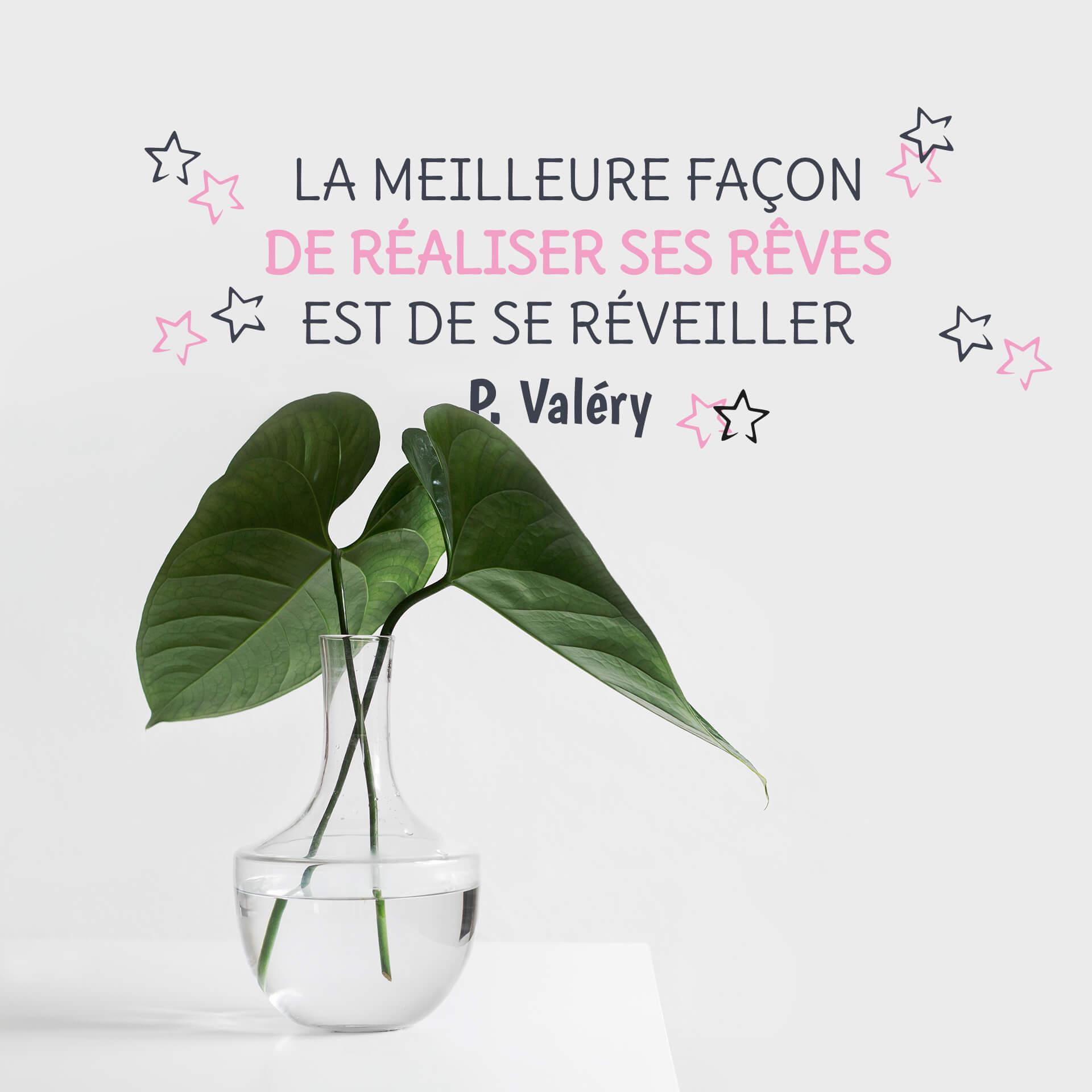 Sticker mural - La meilleure façon de rêver est de se réveiller (2 couleurs)