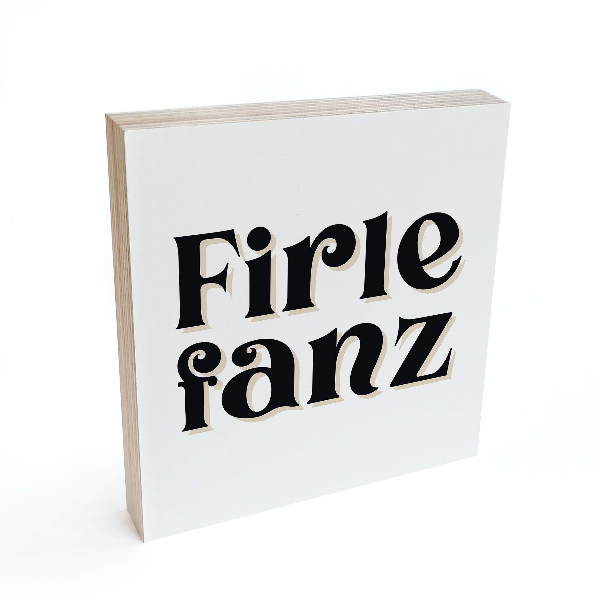 Holzbild zum Hinstellen - Firlefanz - 15x15 cm