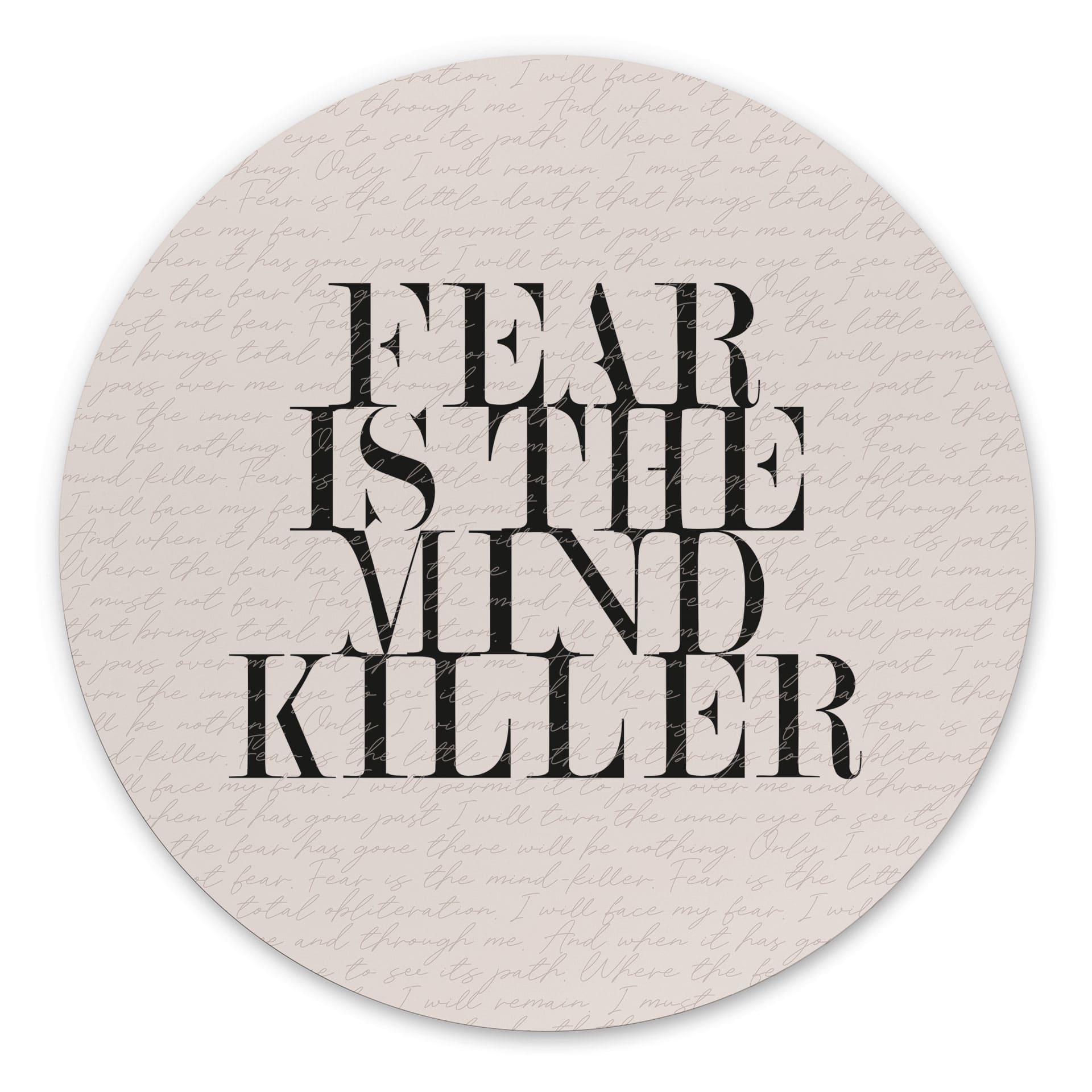 Vægcirkel Filmcitat fra Dune - Fear is the Mind-Killer – print på aluminium (Alu-Dibond)