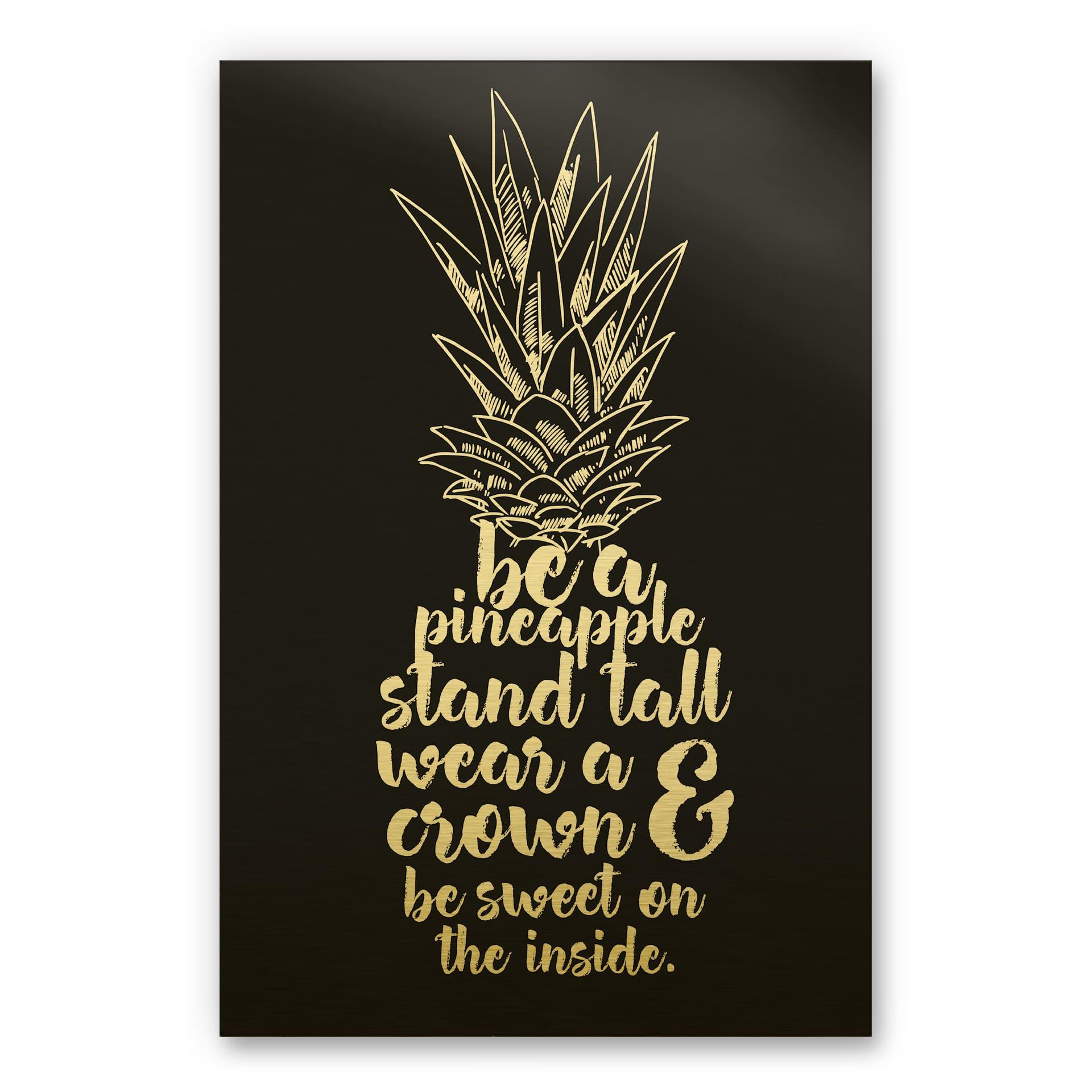 Alu-Dibond Goudeffect - Be a pineapple