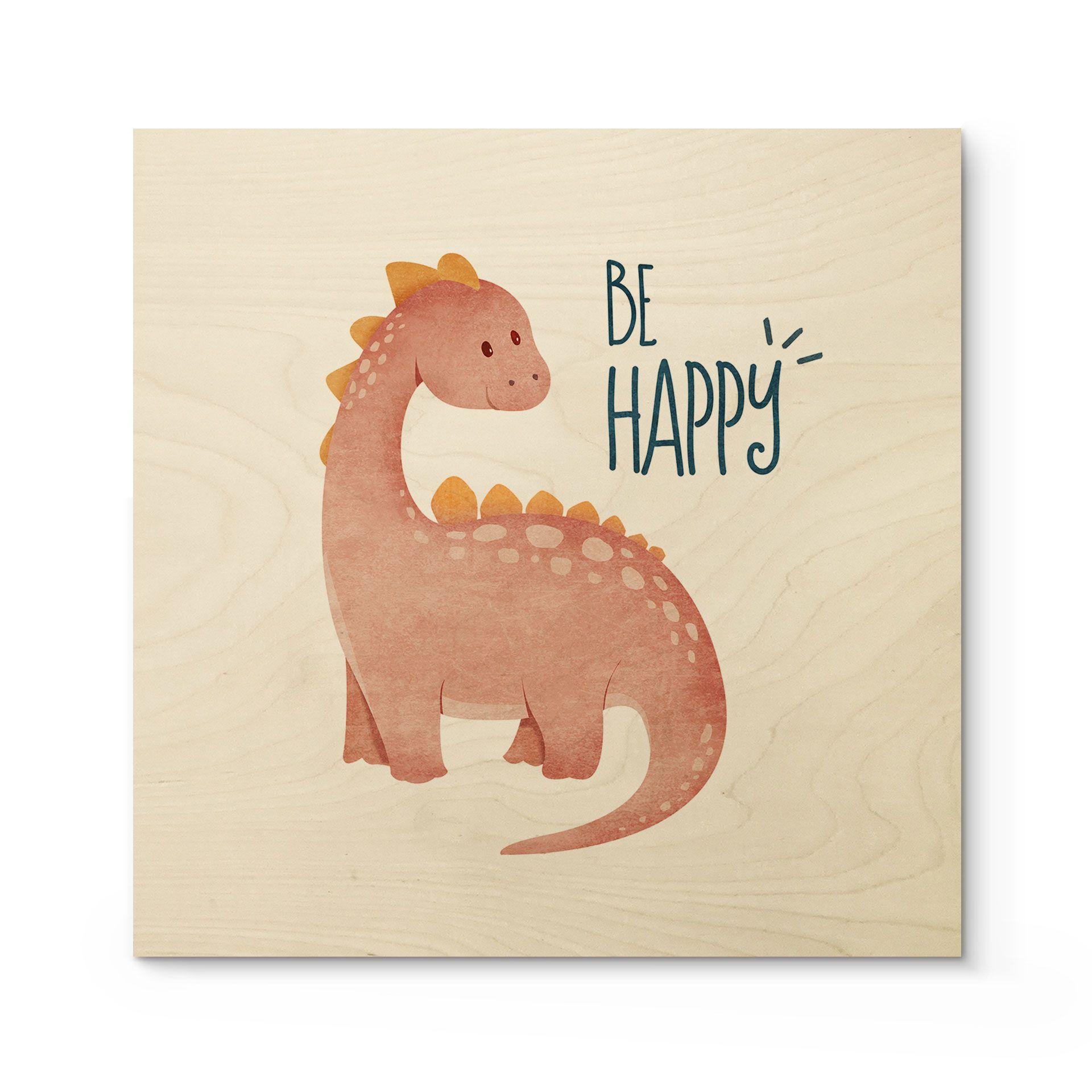Cuadro de madera Dino Be Happy - Brachiosaurus - Tunaboylu - Cuadrado