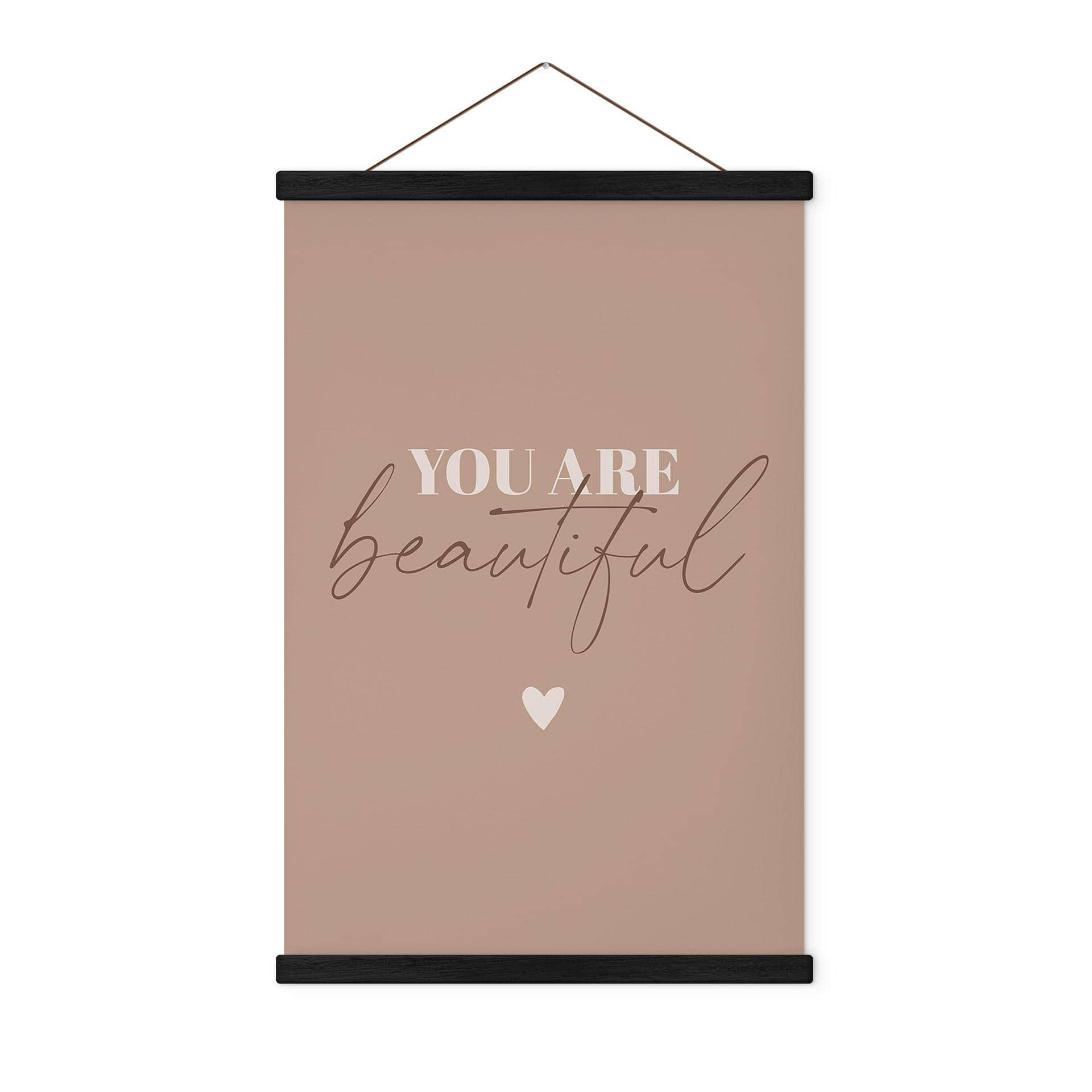 Tekstil plakat You are beautiful
