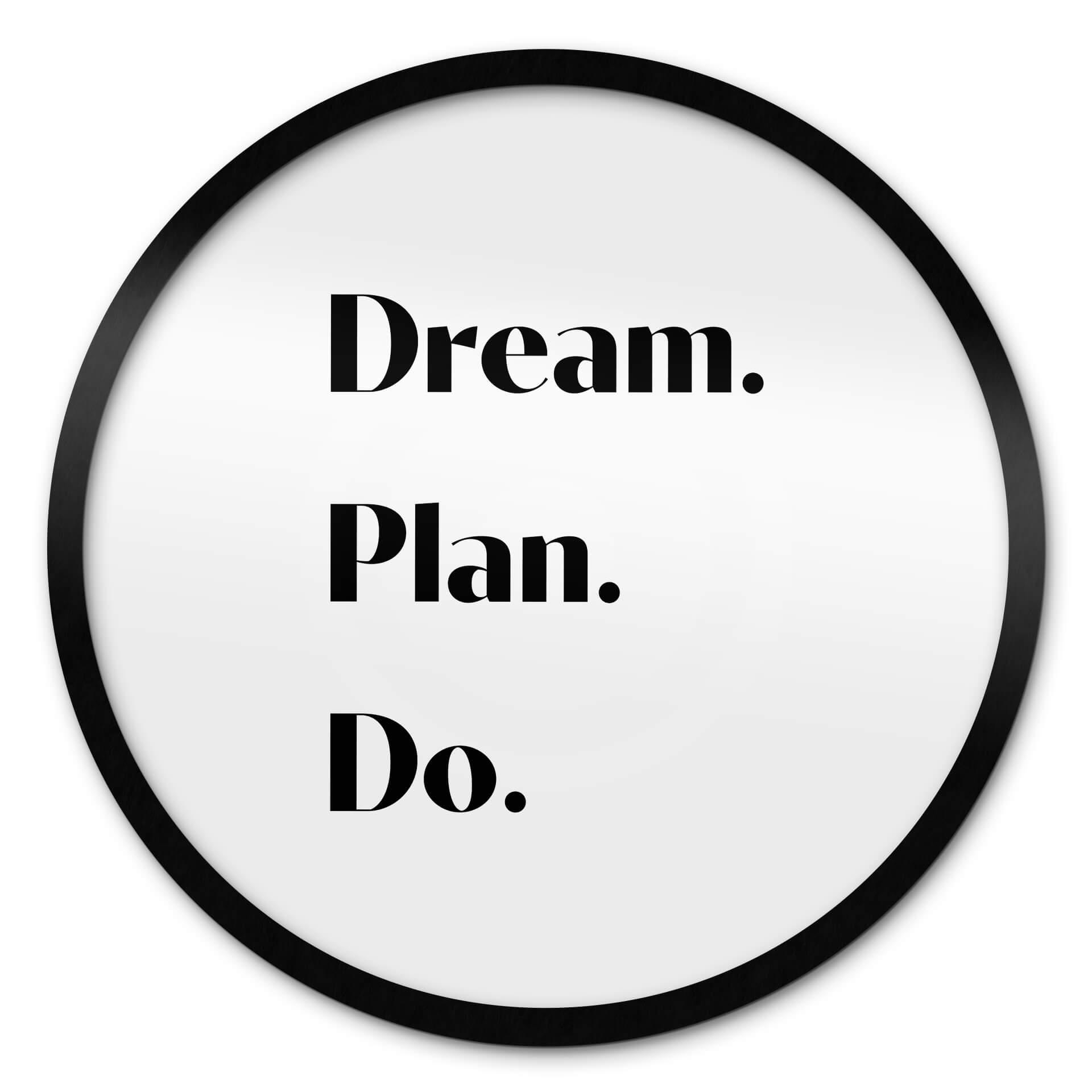 Póster 1X Estudio - Dream Plan Do - Redondo