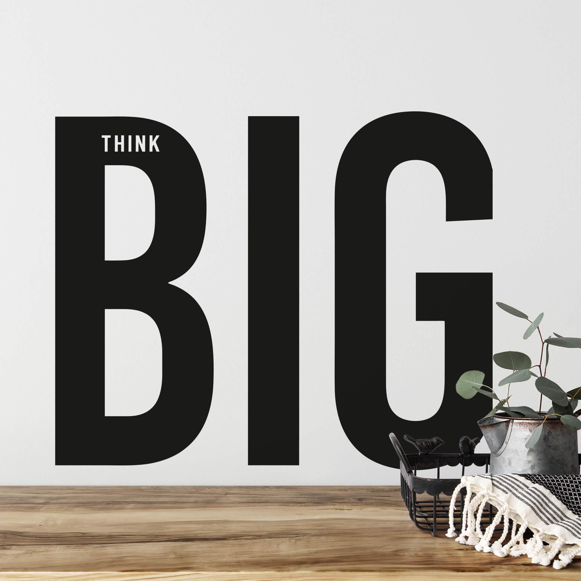 Wallsticker -  Think Big