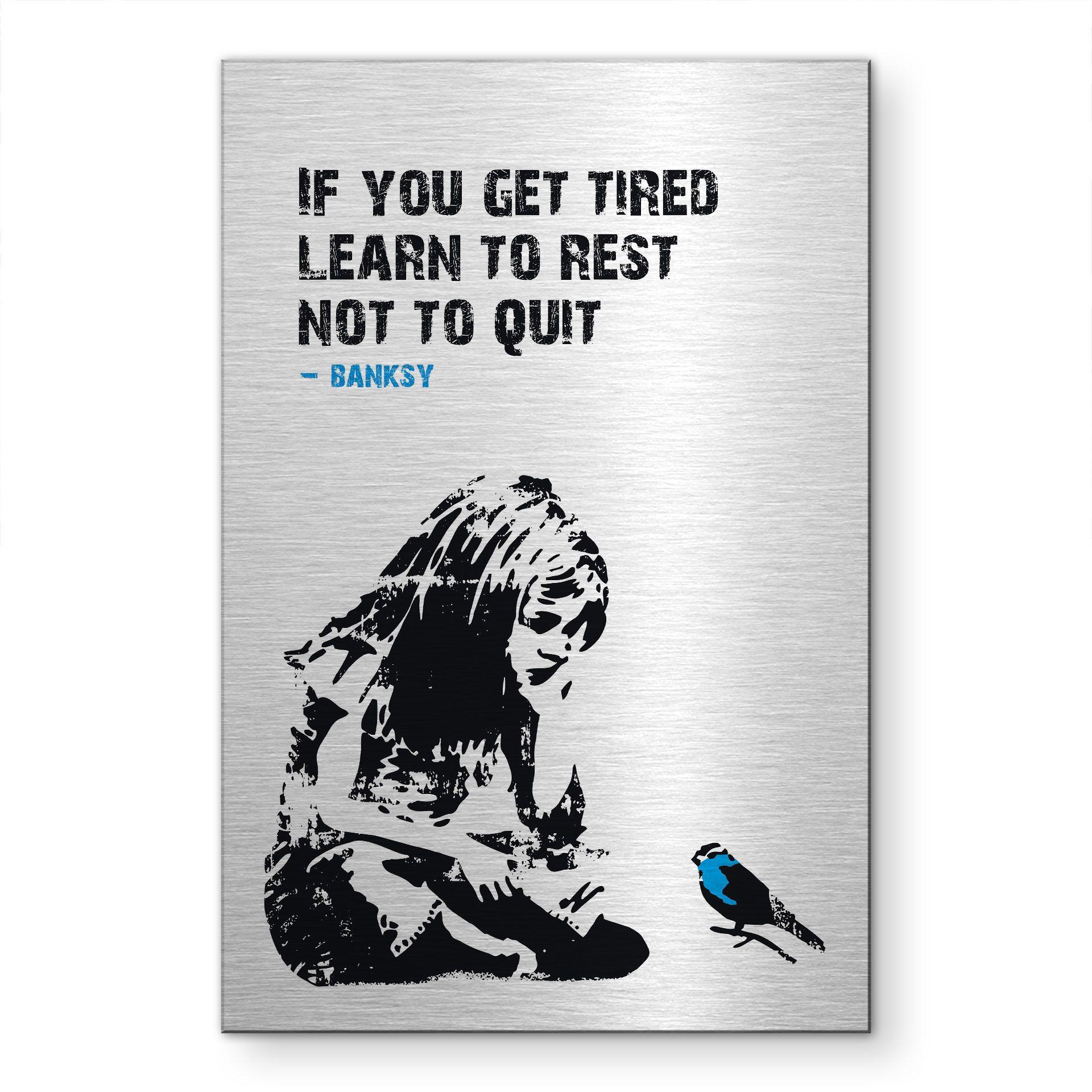 Alu-Dibond spazzolato con Effetto Oro, Argento e Rame - If you get tired - Banksy