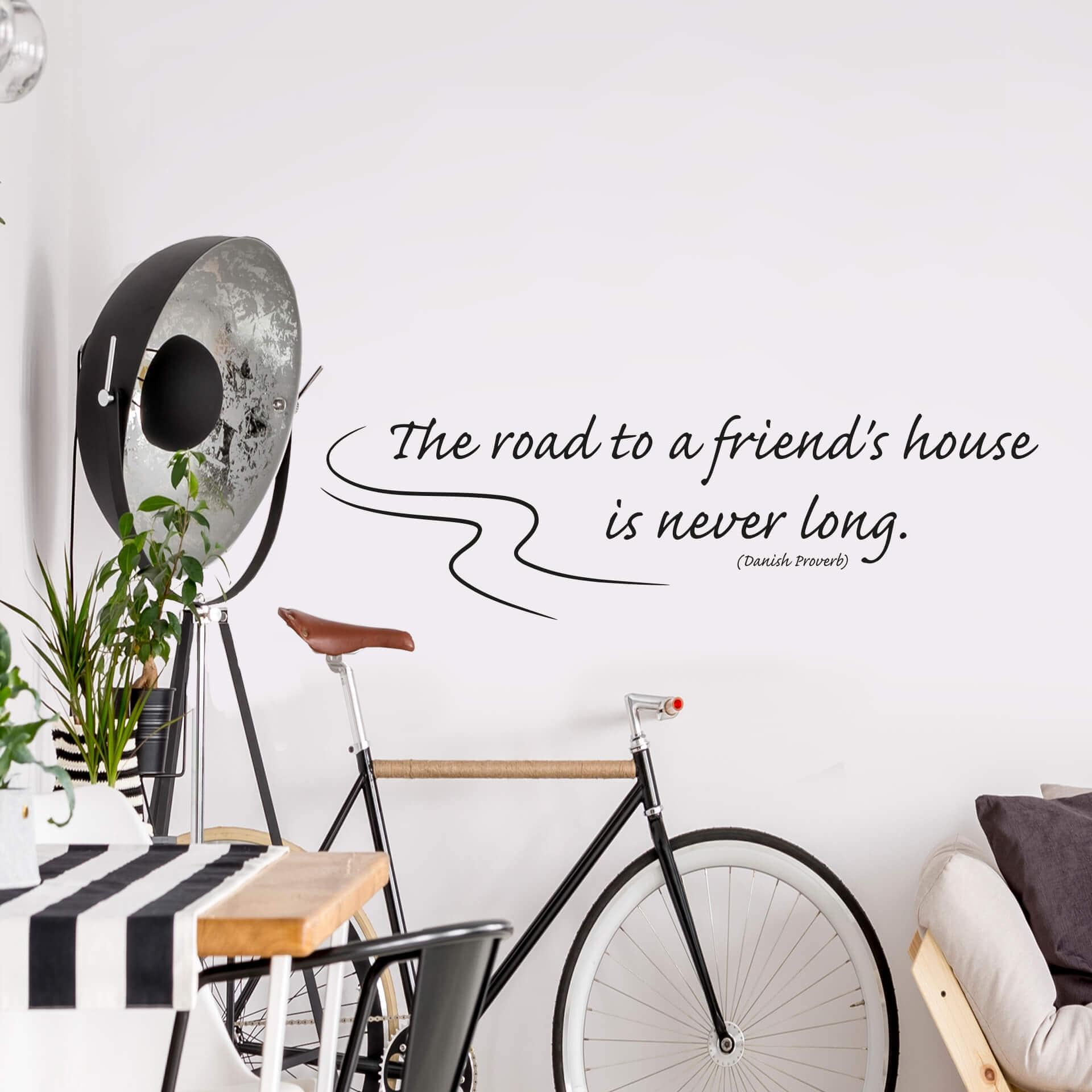 Wallsticker - The road is to a friend's...