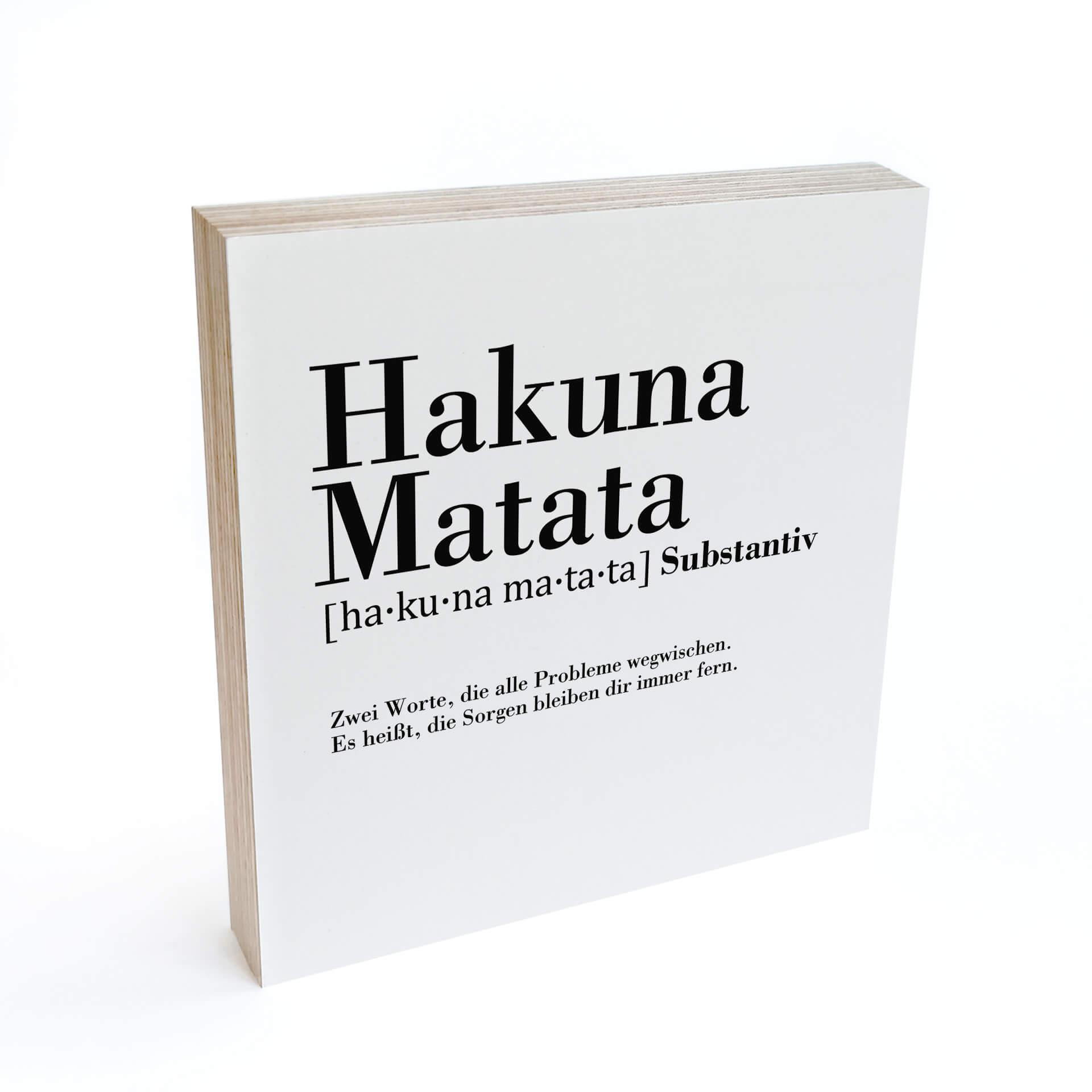Holzbild zum Hinstellen - Grammatik - Hakuna Matata - 15x15 cm