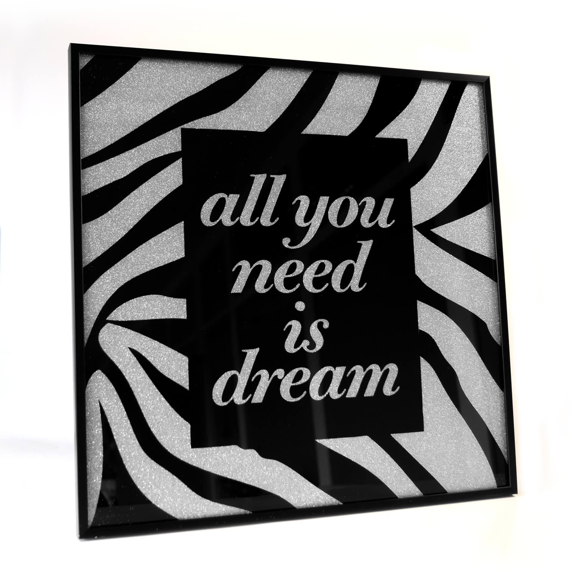 Wandbild All you need is dream - Silber Glitzer