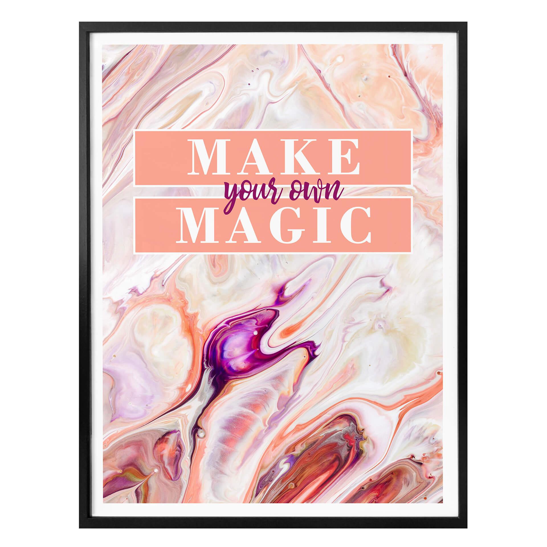 Plakat- Make your own magic