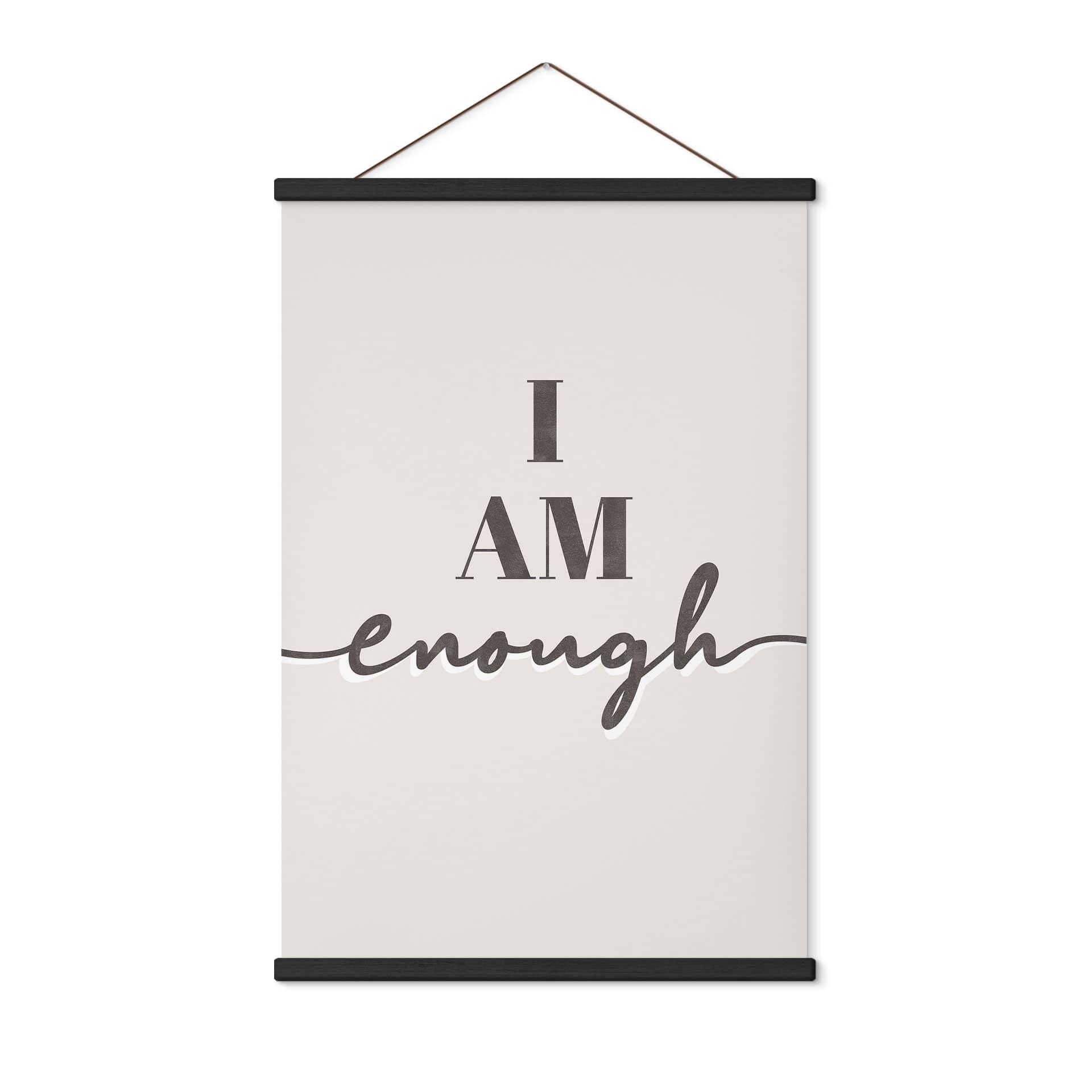 Póster de tela con la frase - I am enough
