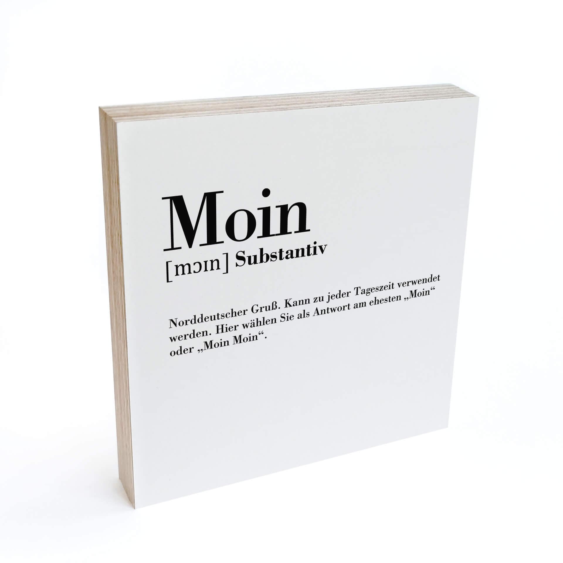 Holzbild zum Hinstellen - Grammatik - Moin - 15x15 cm