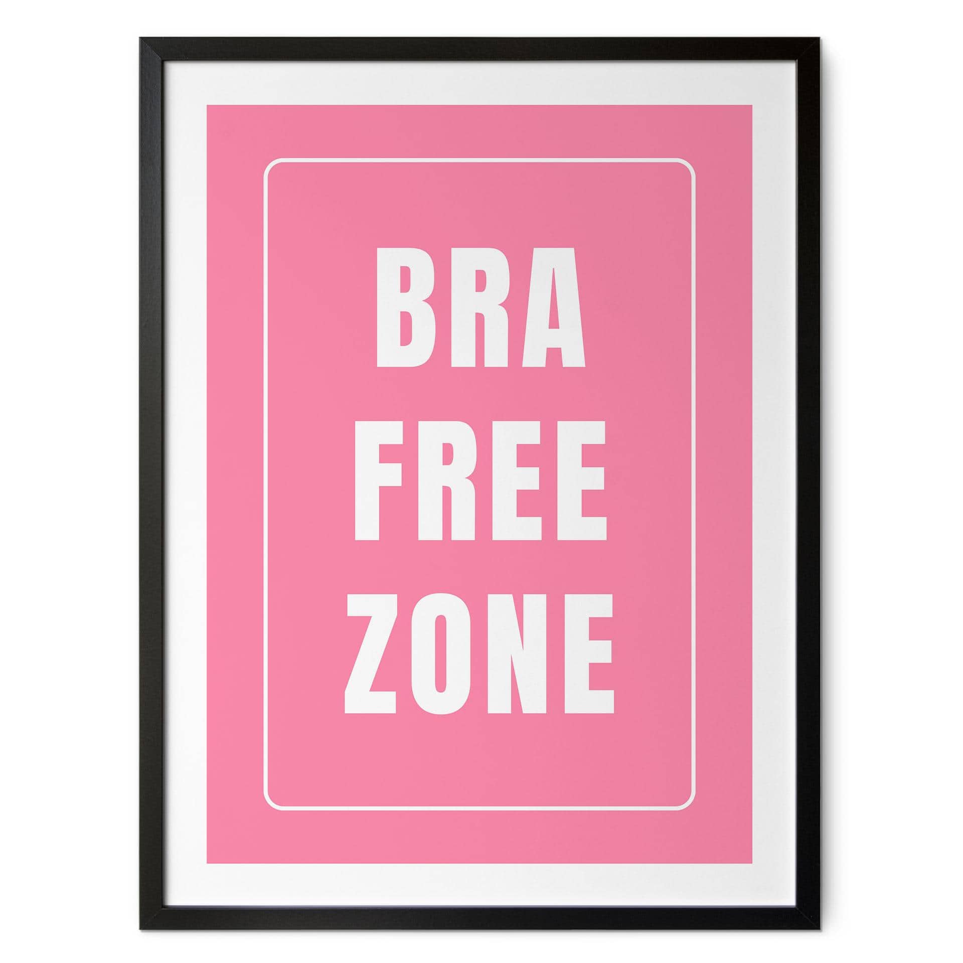 Póster Saying Bra Free Zone | Feminismo - Fritsch