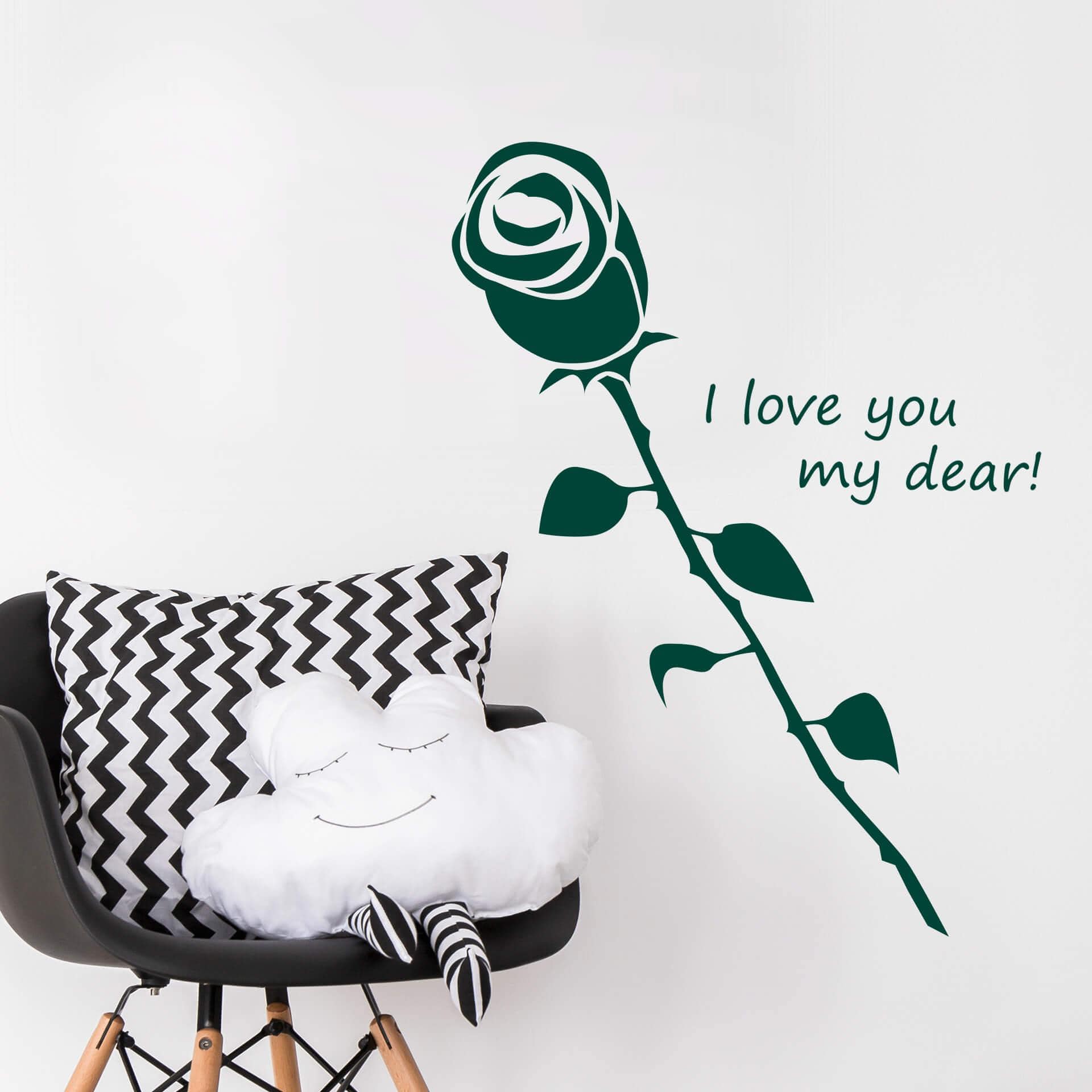 I love you my dear!