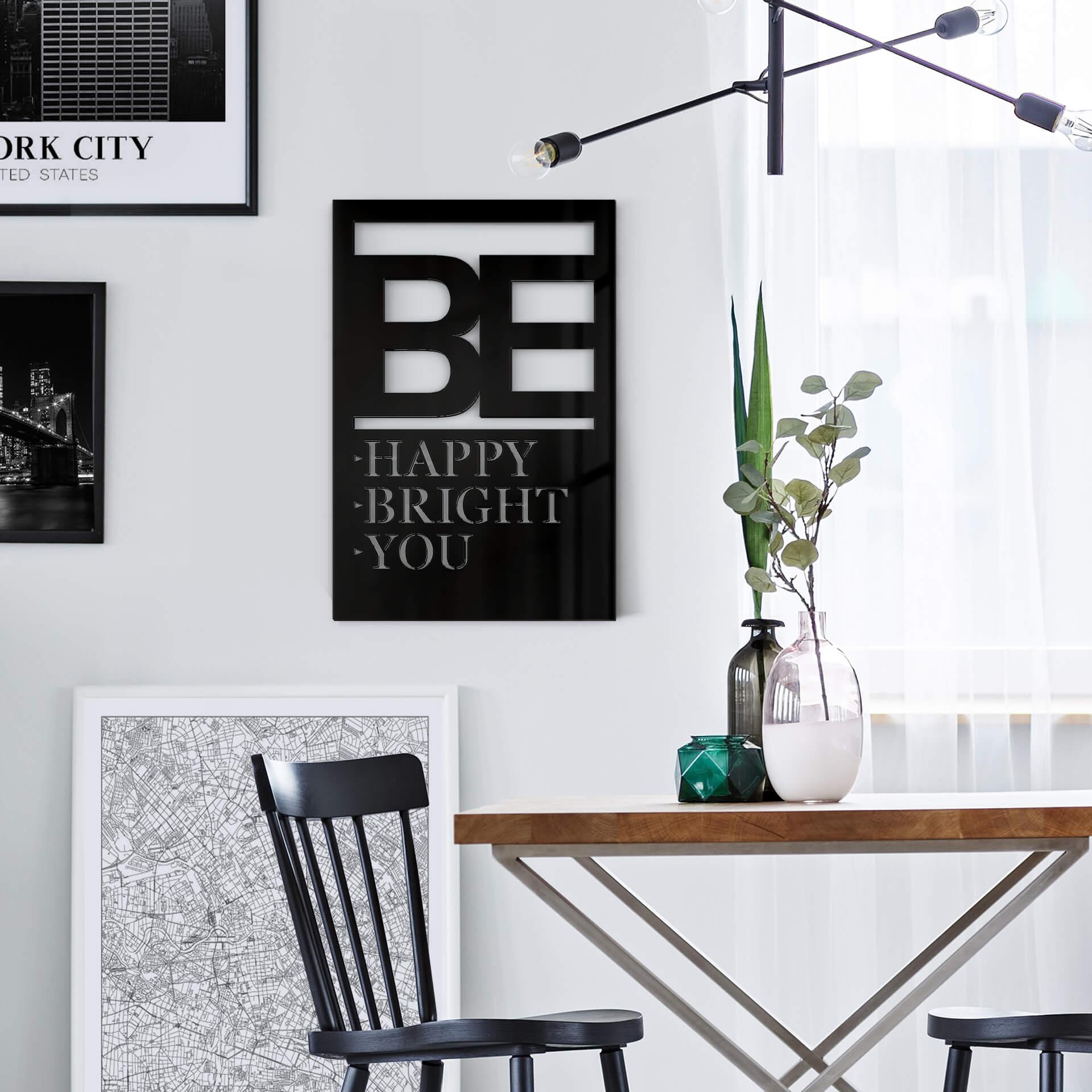 Cuadro decorativo de cristal acrílico - Be happy be bright be you