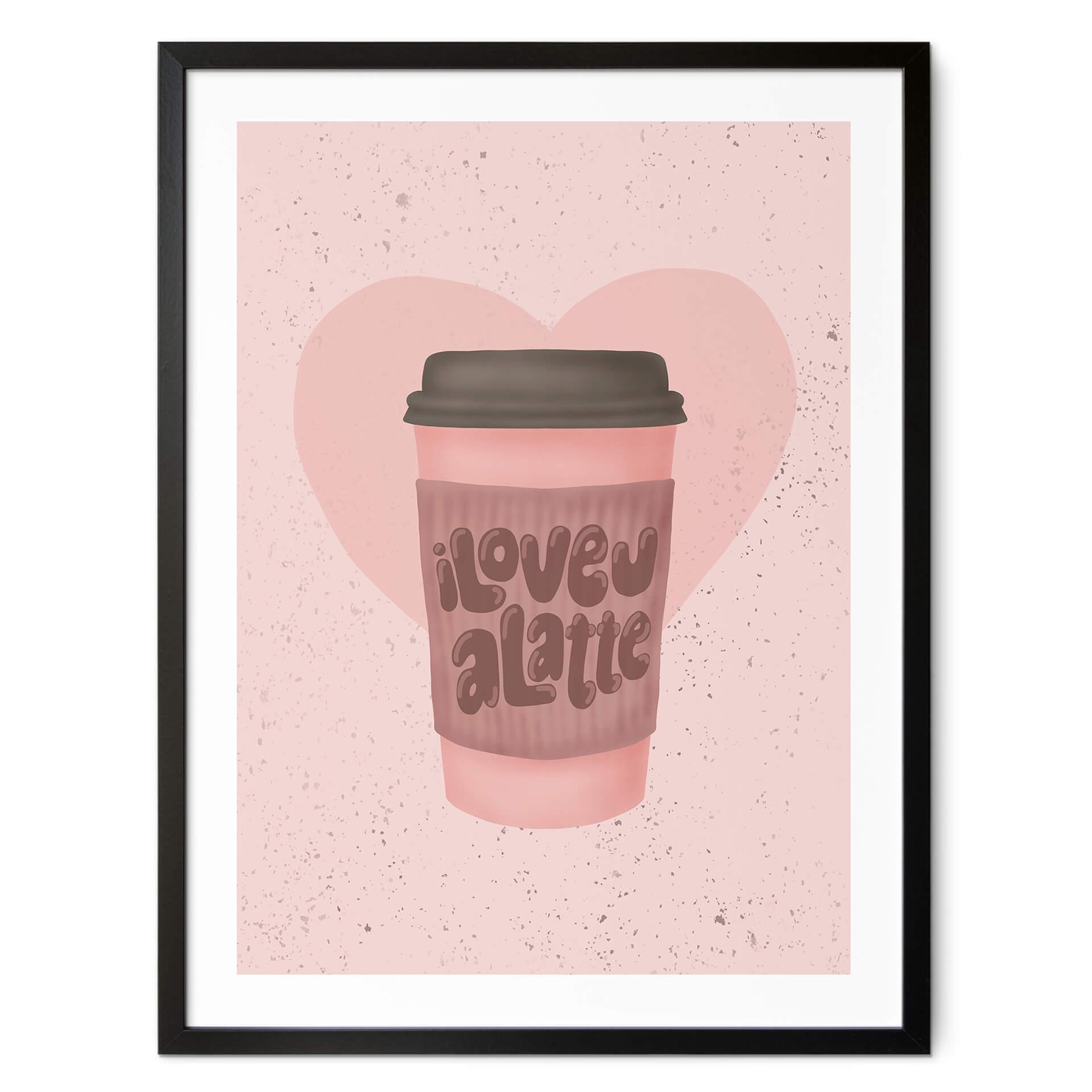 Póster Café - Eleonora - Love you a Latte
