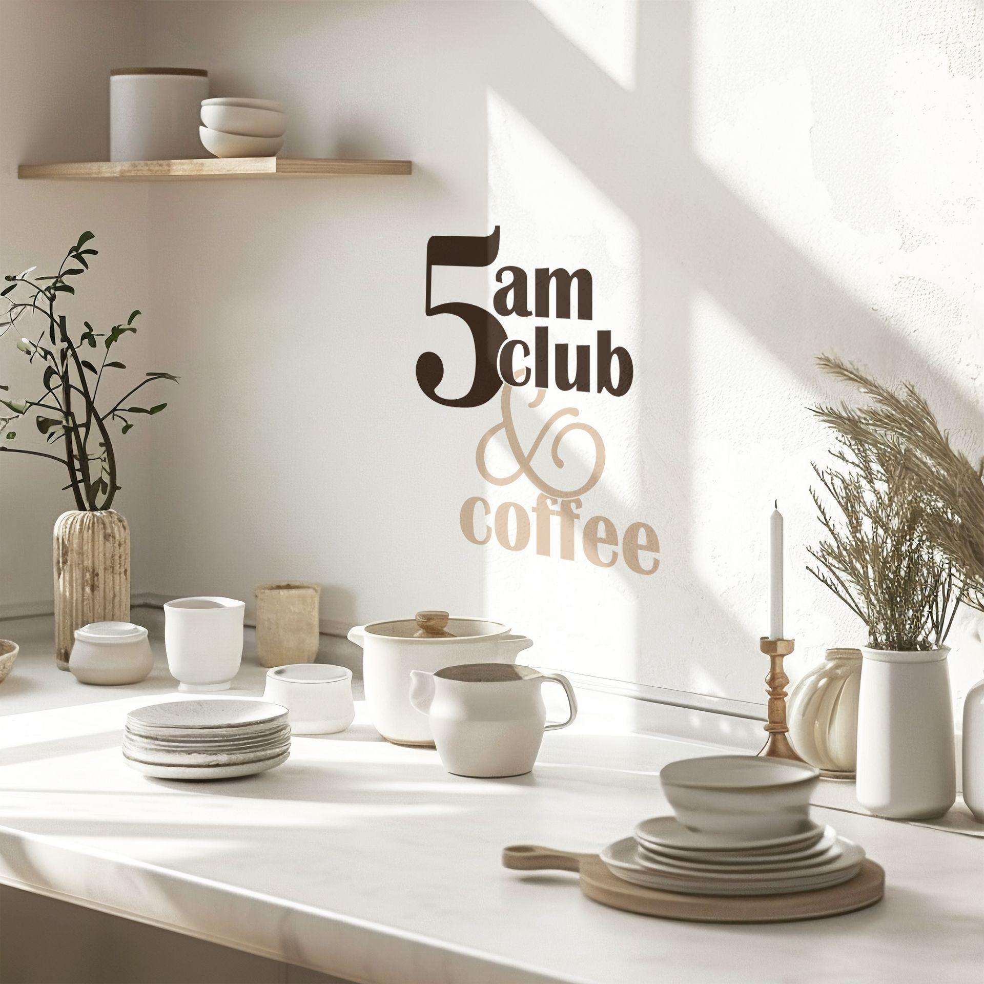 Wallsticker ordsprog - 5 am Club & Coffee brun-beige