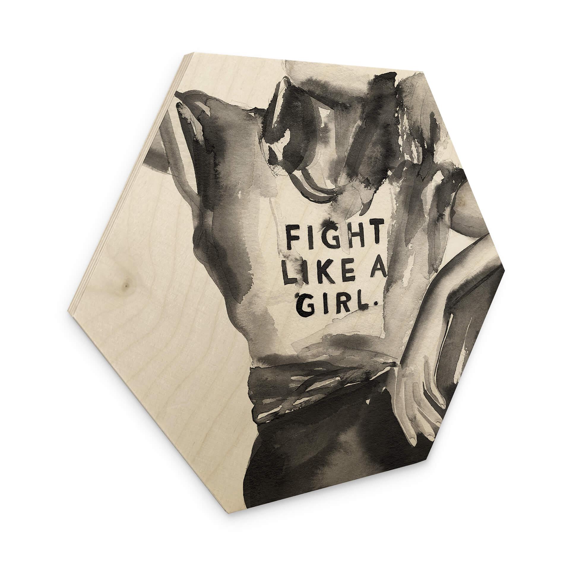 Hexagone - Bois Verbaan - Fight like a Girl