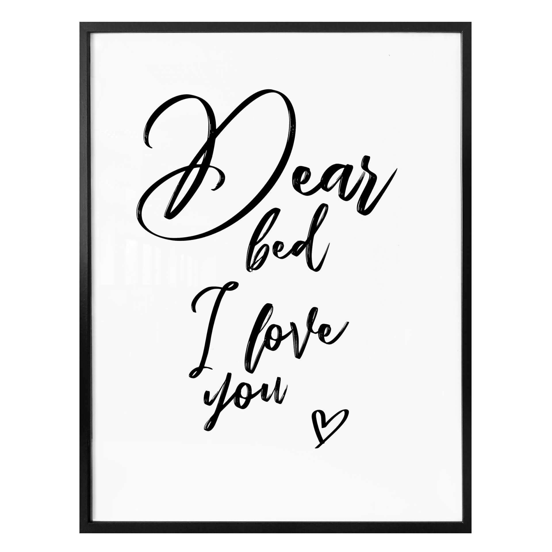 Plakat - Dear bed I love you