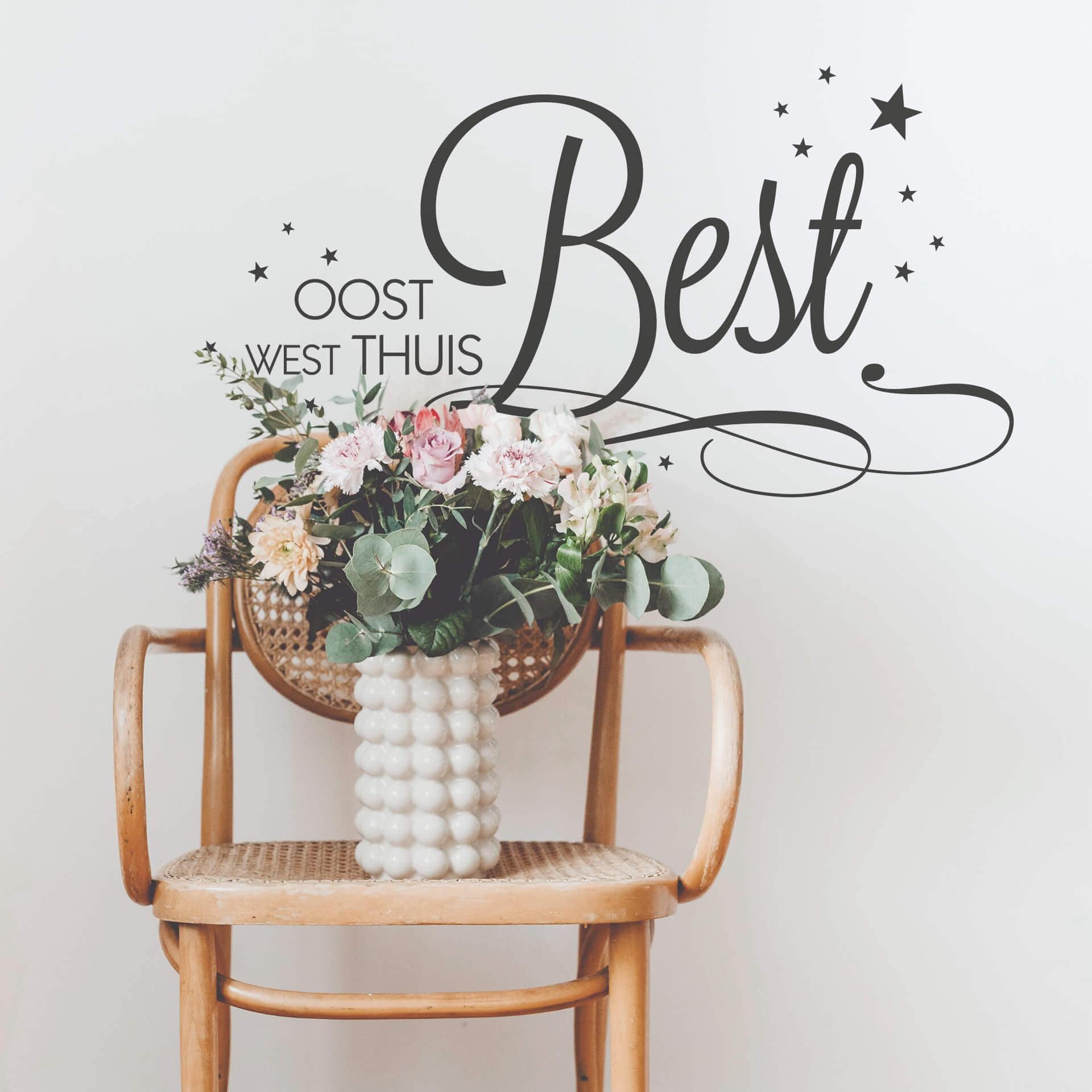 Muursticker Oost West Thuis Best