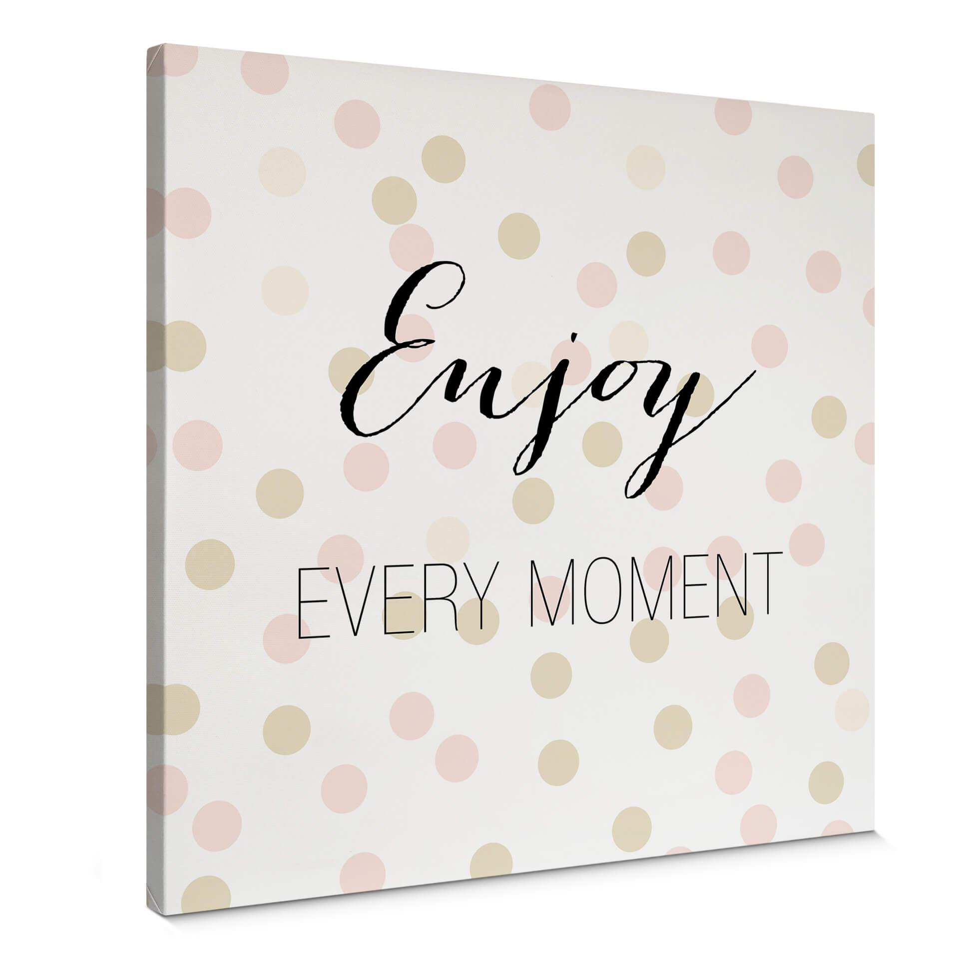 Lienzo Confetti & Cream - Disfruta de cada momento