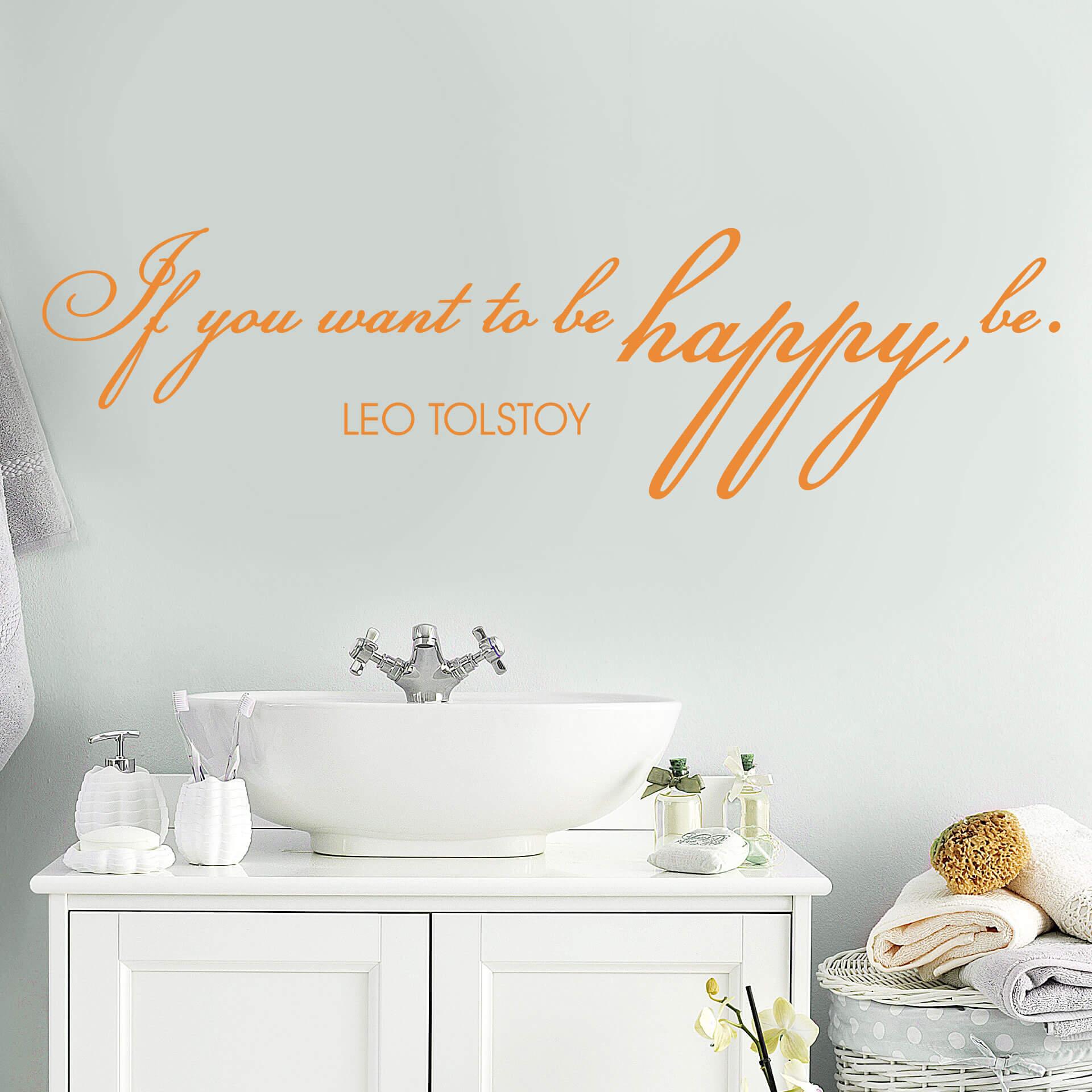If you want to be happy..