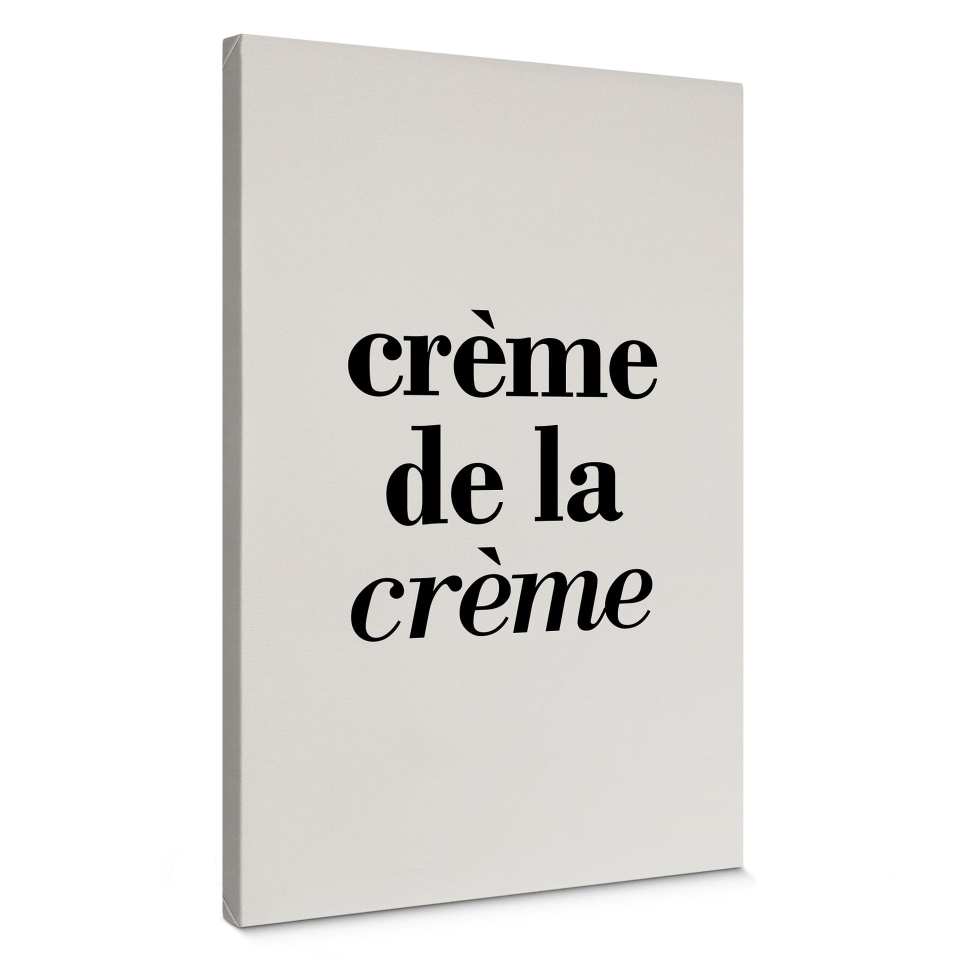 Canvas Crème de la crème