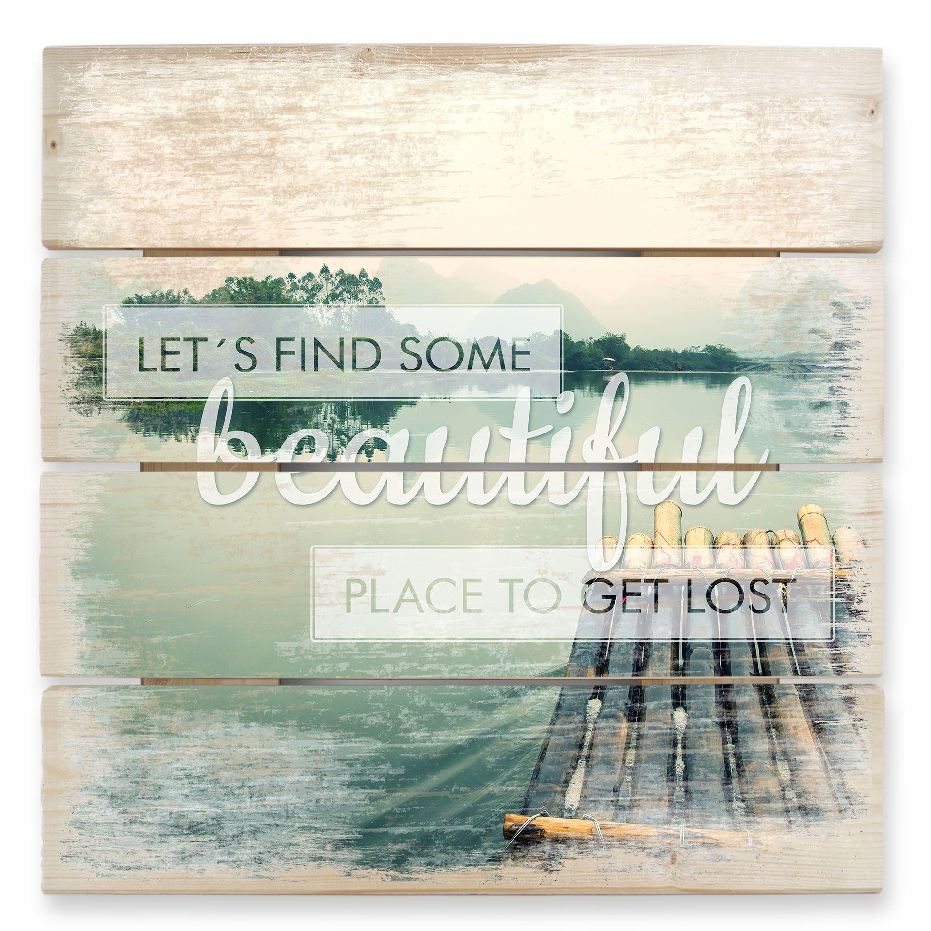 Cuadro de madera Let`s find some beautiful place - 40x41,5 cm