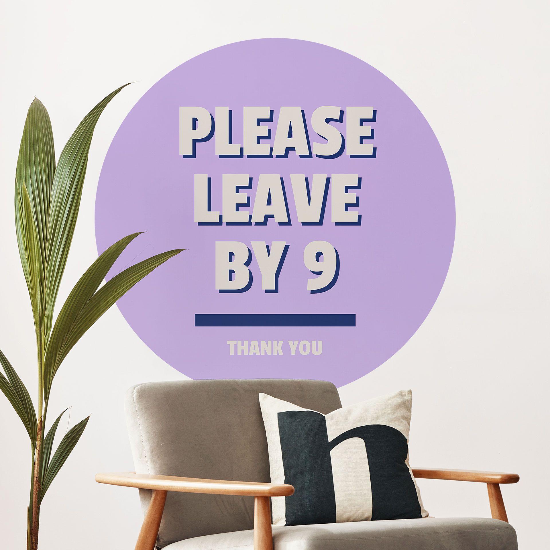 Vinilo decorativo Please leave by 9 - Fritsch - Redondo