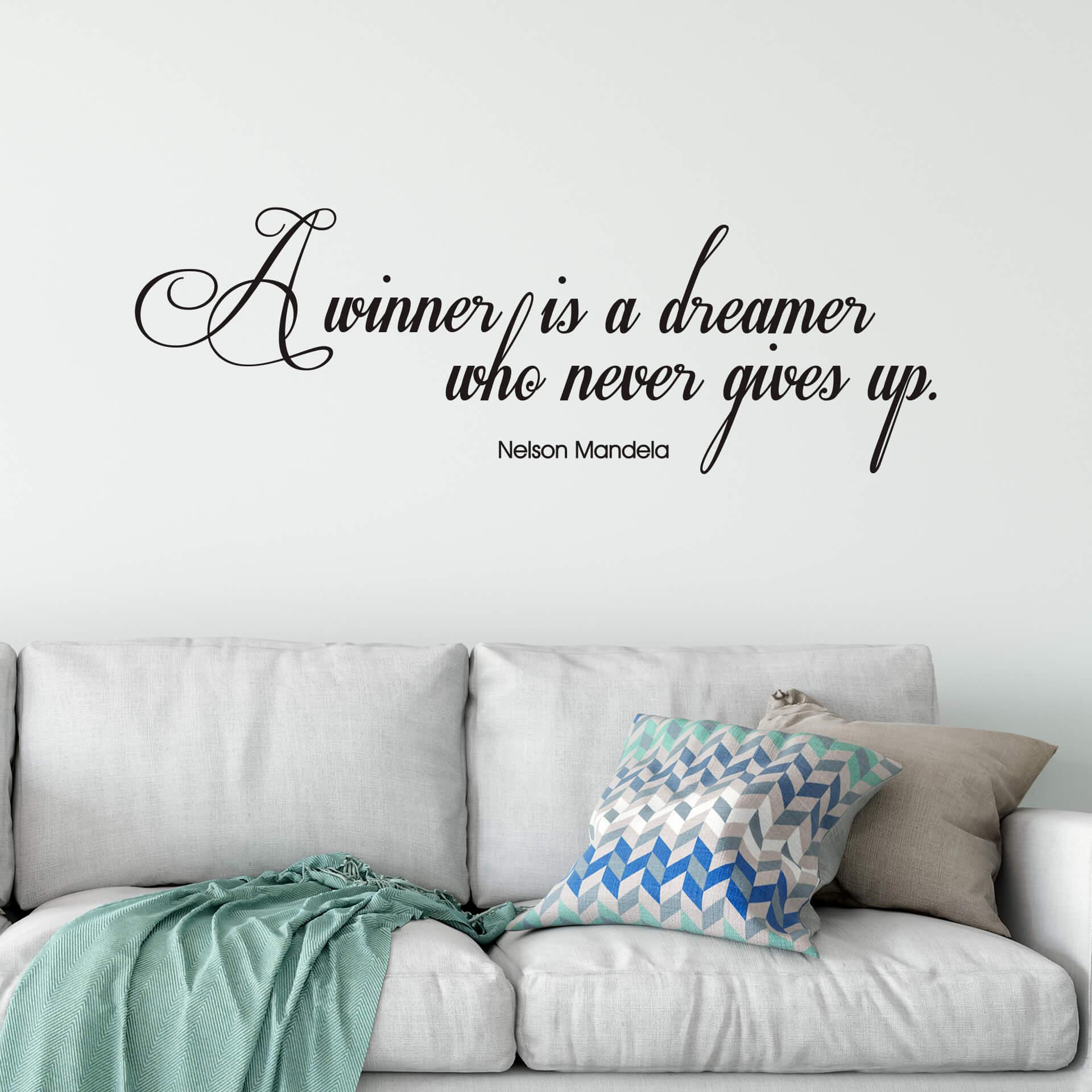 A winner is a dreamer..