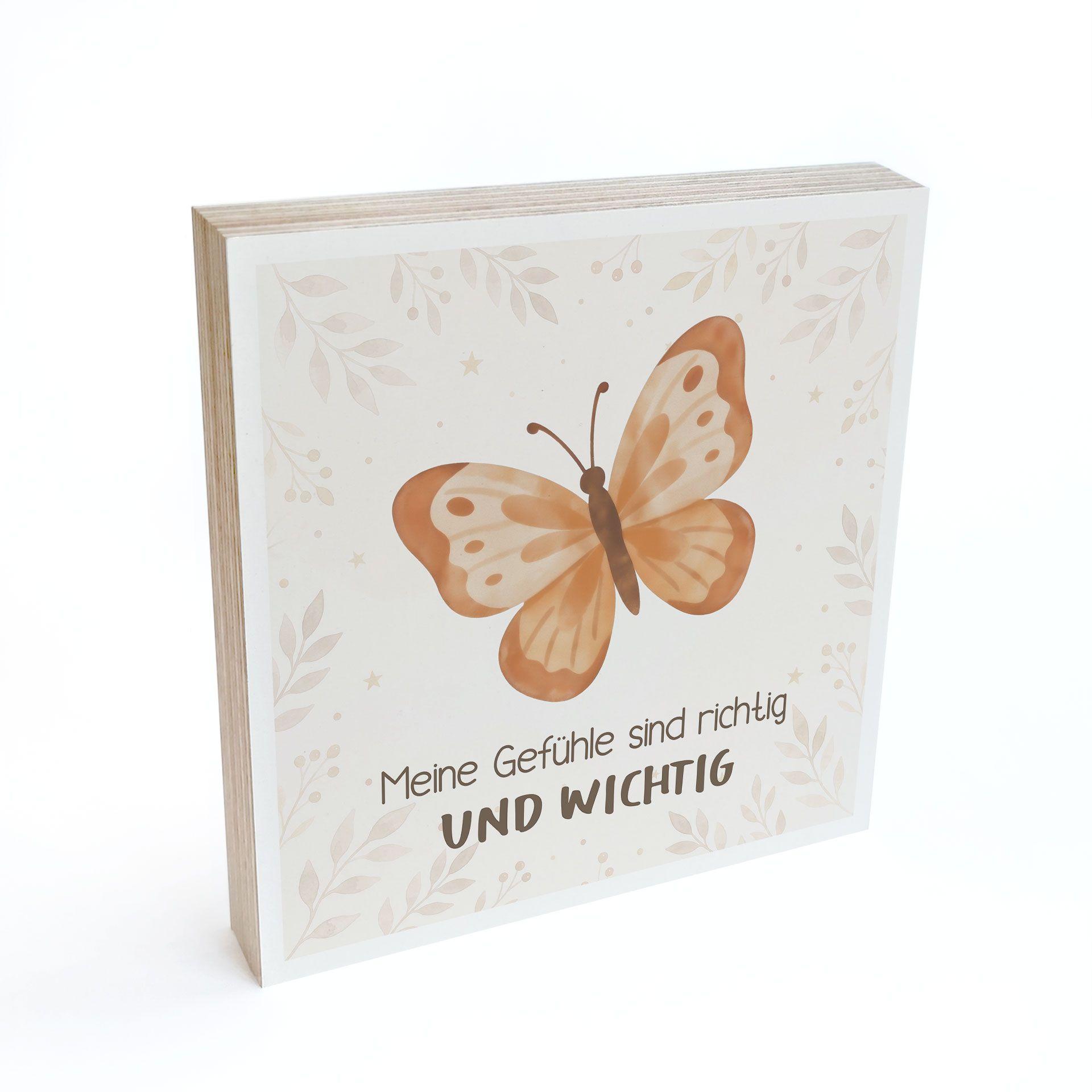 Holzbild zum Hinstellen - Schmetterling mit Mutmachspruch 'Meine Gefühle sind richtig und wichtig'