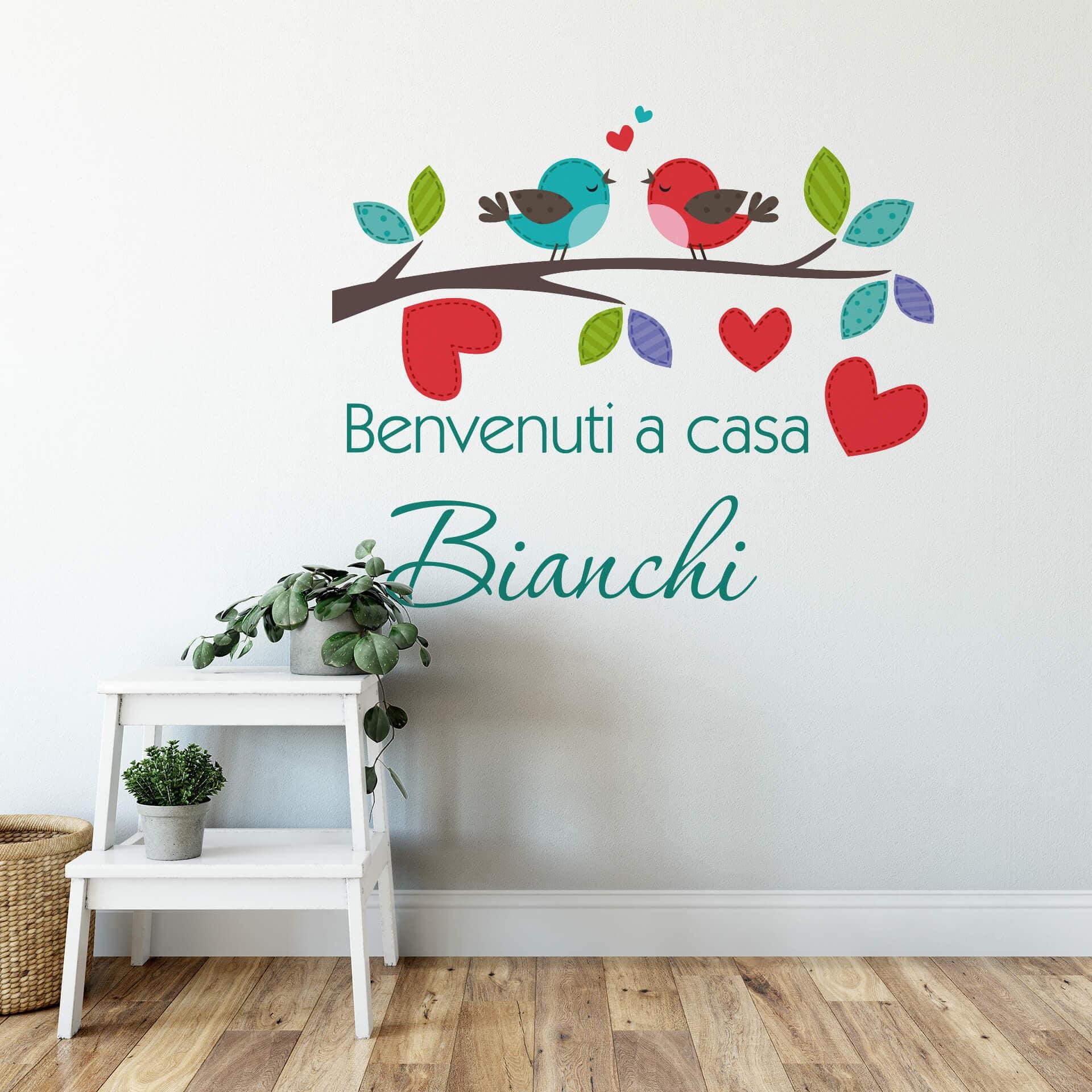 Sticker mural Benvenuti a casa + Nom à personnaliser