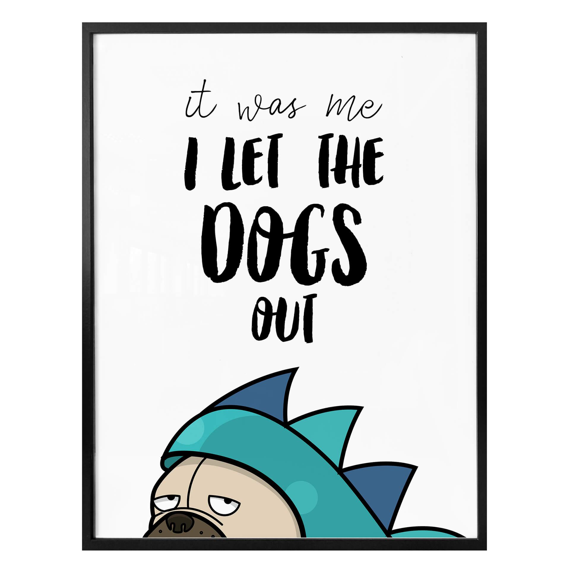 Póster Suelto a los perros