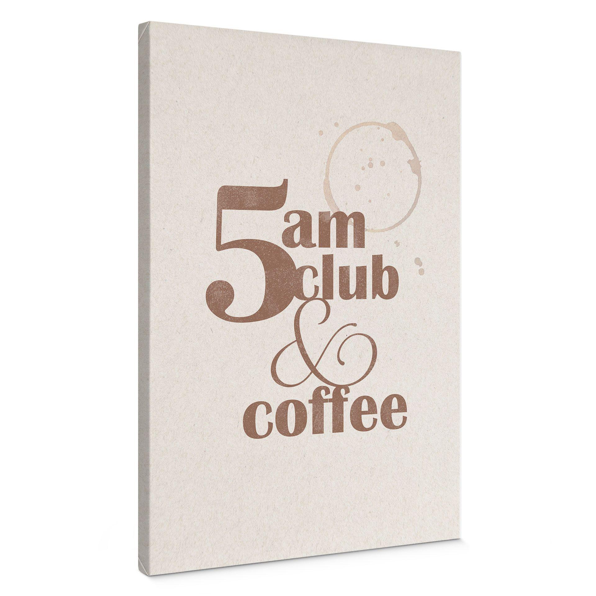 Canvasbillede 5 am Club & Coffee
