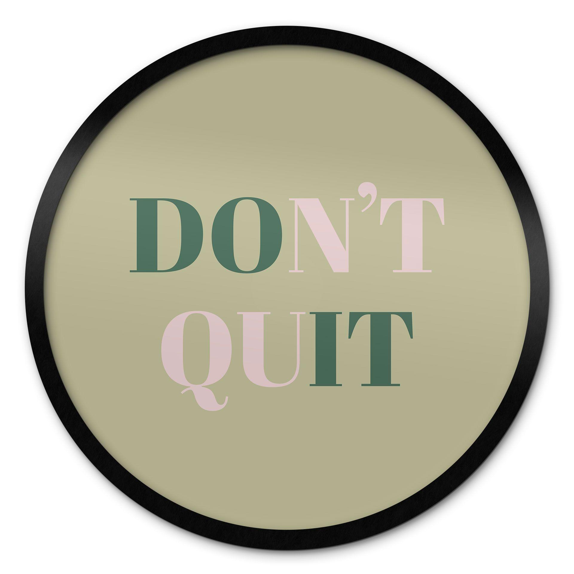 Plakat Don't Quit Do it