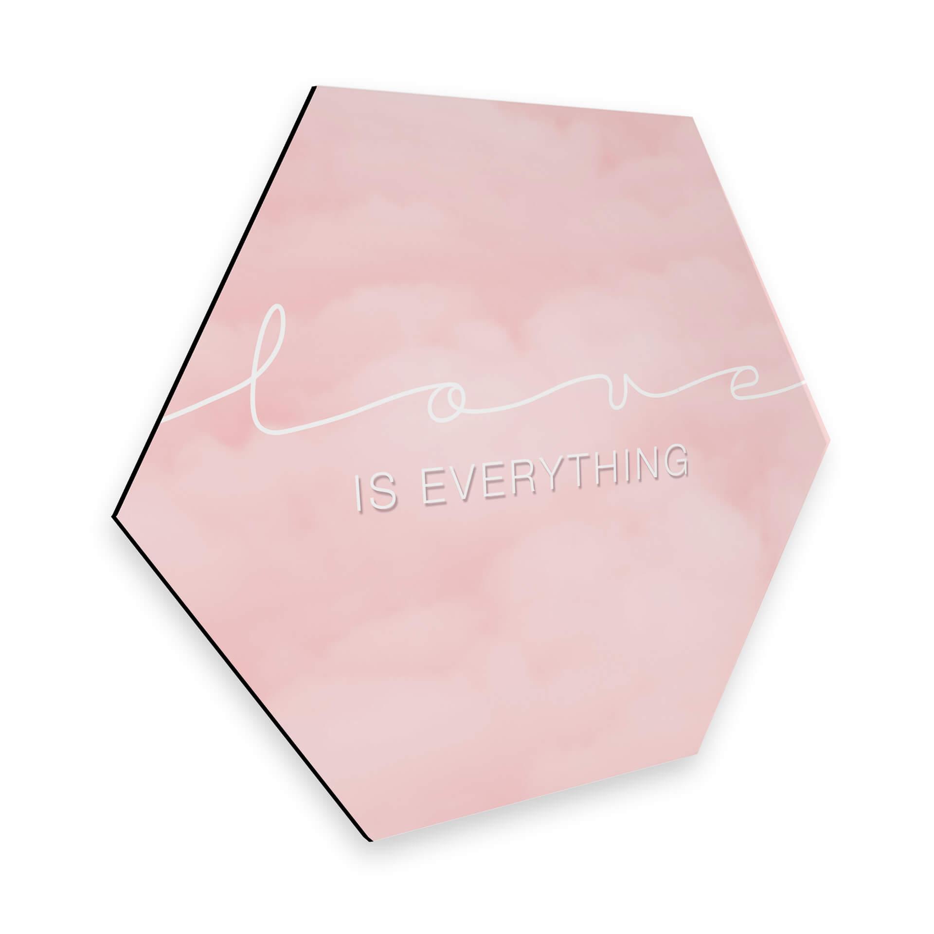 Hexagon alu-dibond - Love is Everything