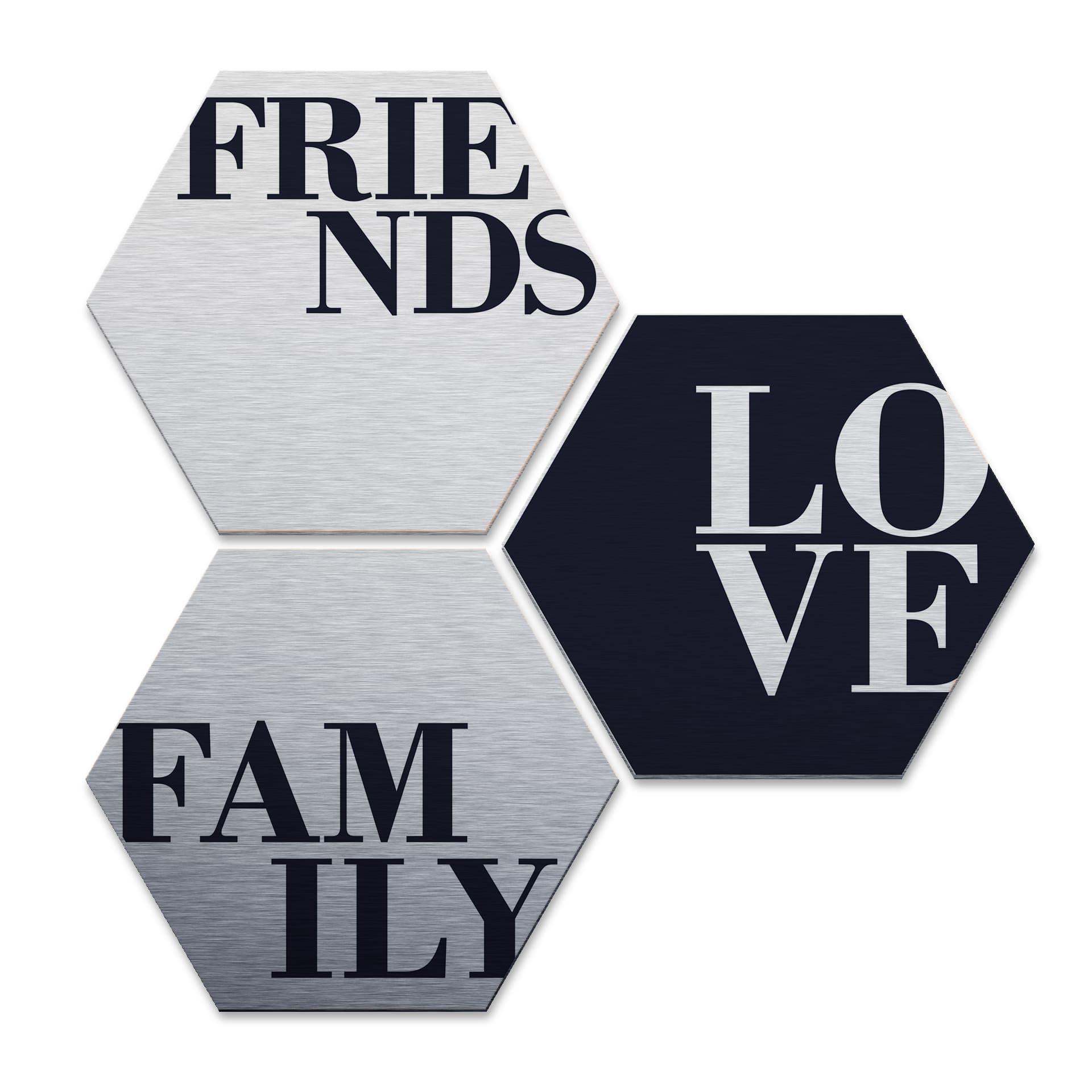 Hexagone - Alu-Dibond-Effet argenté - Love, Friends, Family (Set de 3)