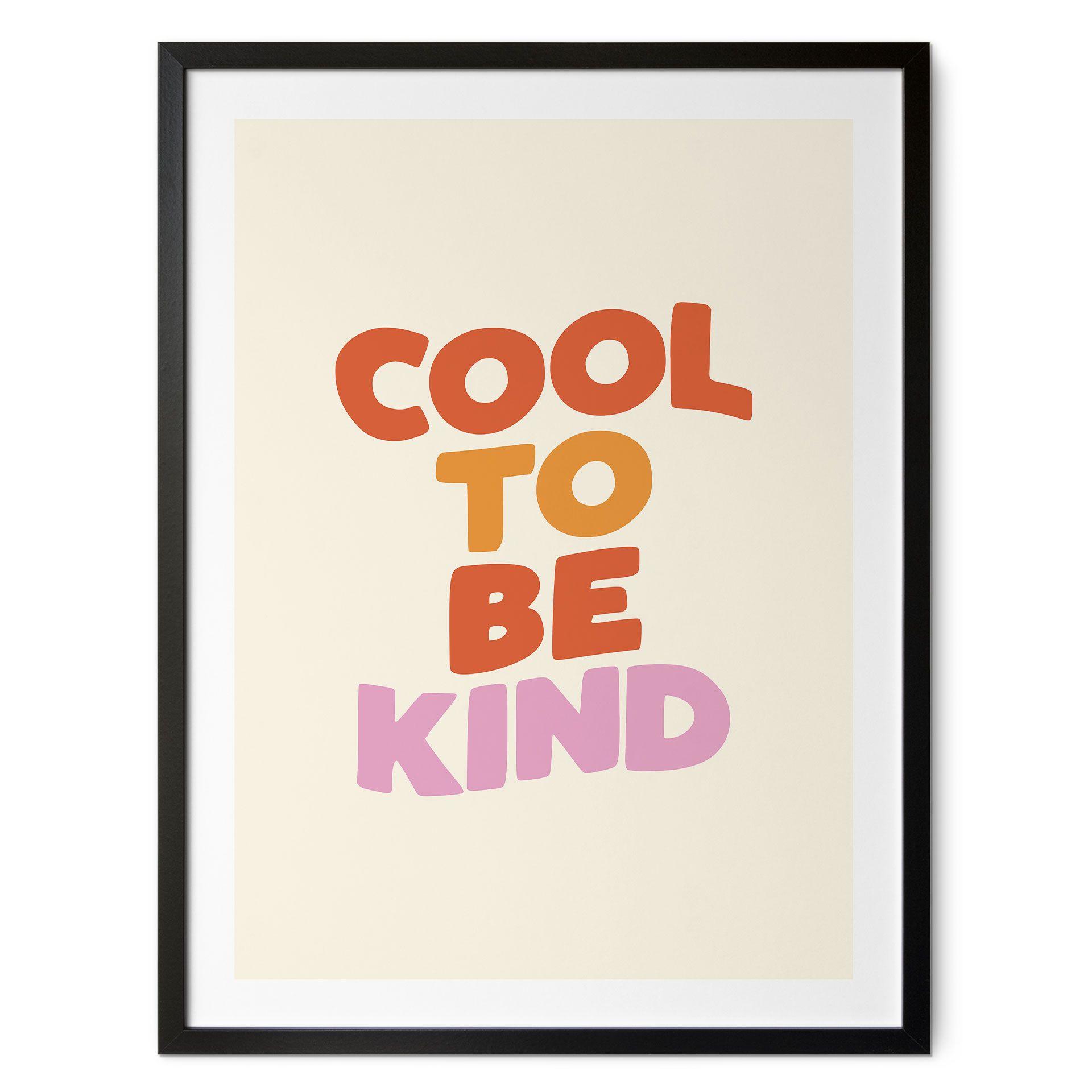 Póster Saying Cool to be kind - Wilson