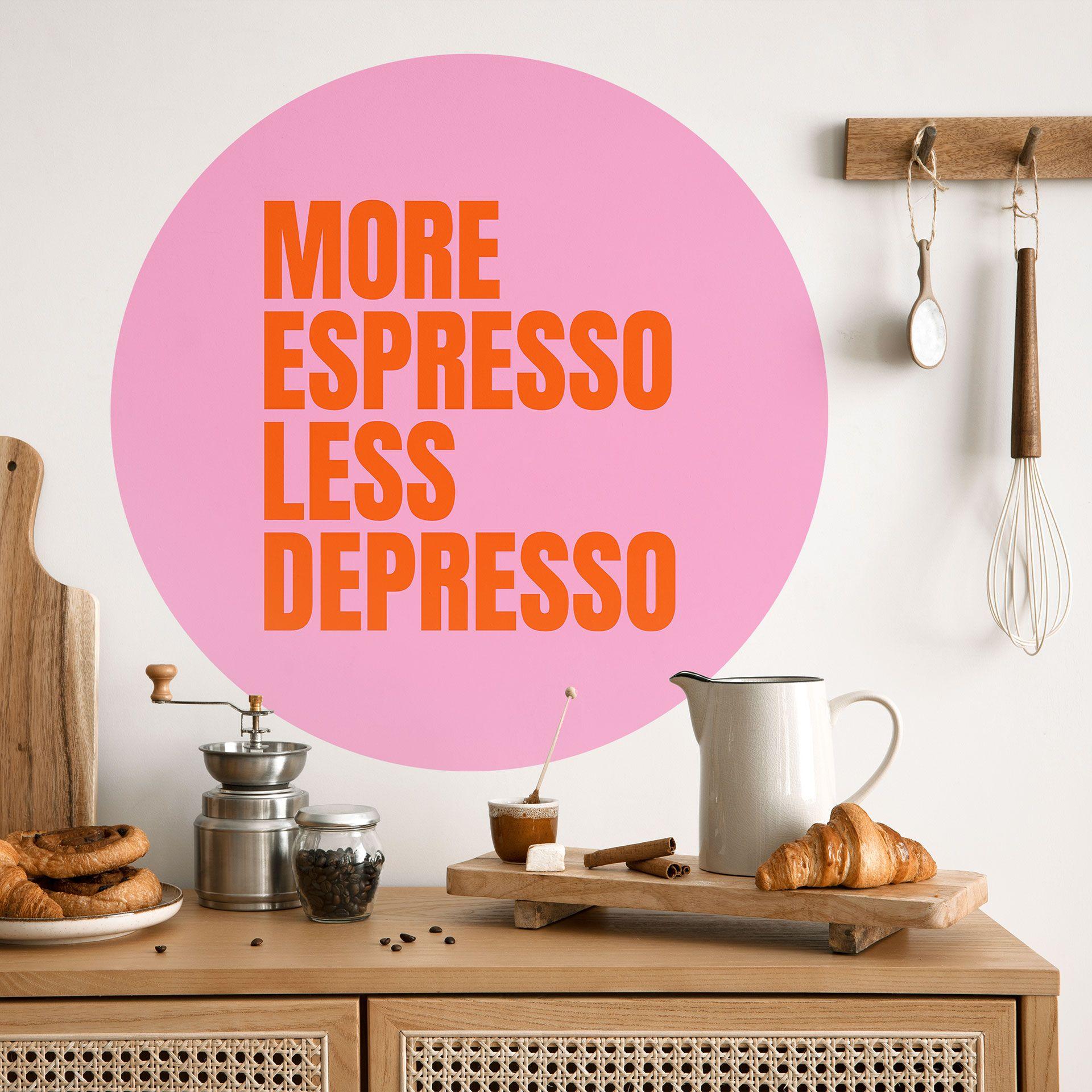 Wallsticker Mere espresso mindre depresso - Fritsch - Rund
