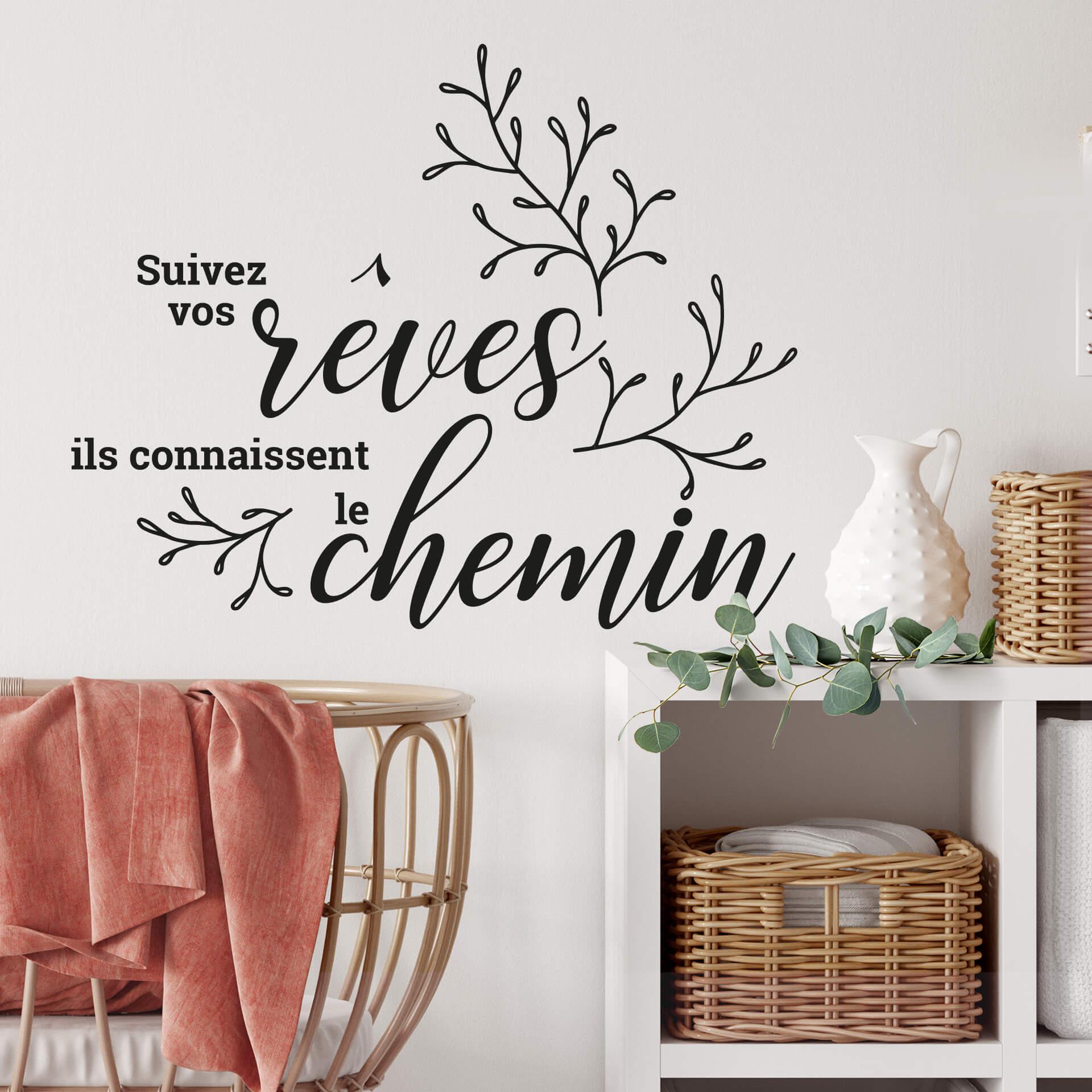 Sticker mural Suivez vos rêves ils connaissent le che