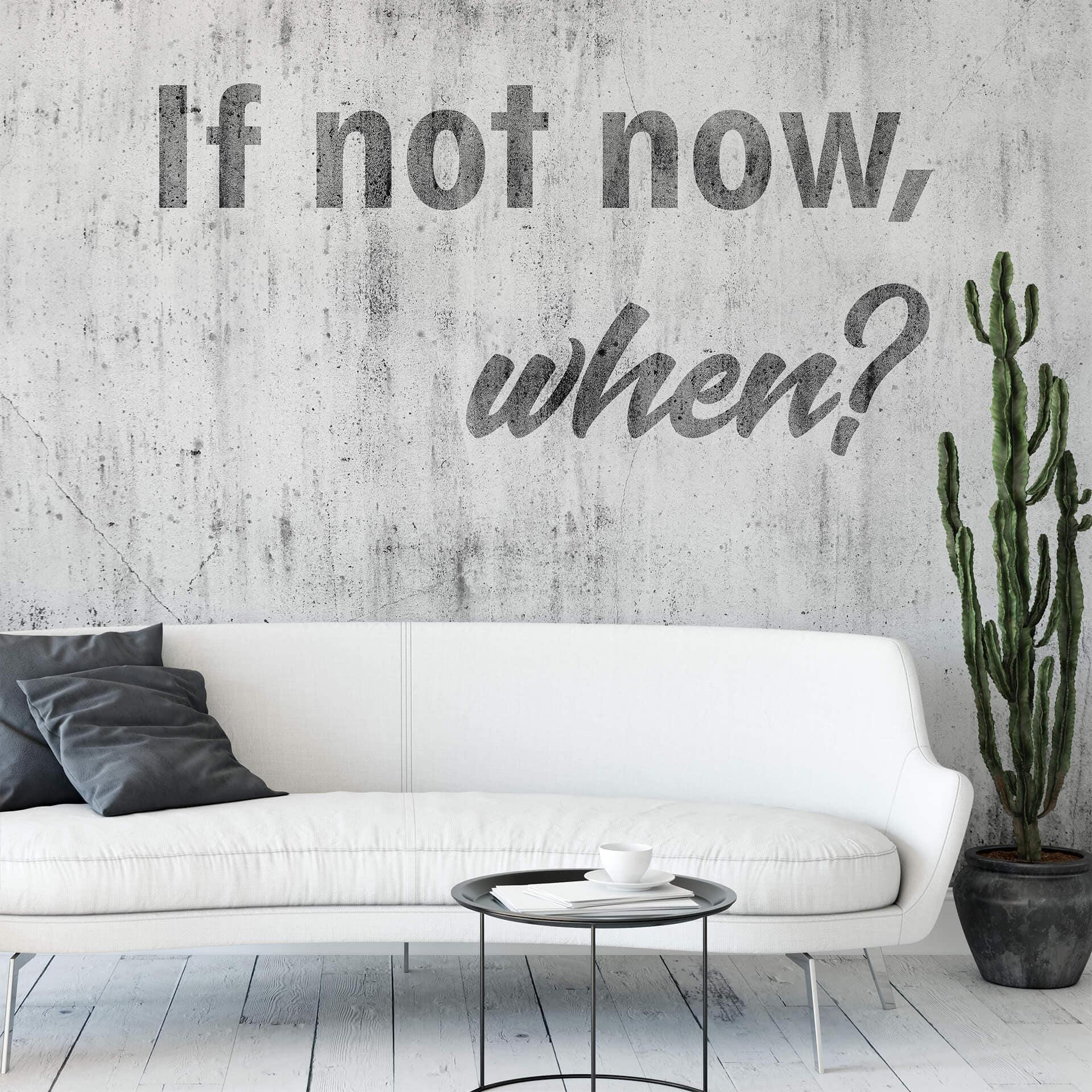 Papier peint photo If not now, when - 288x260 cm
