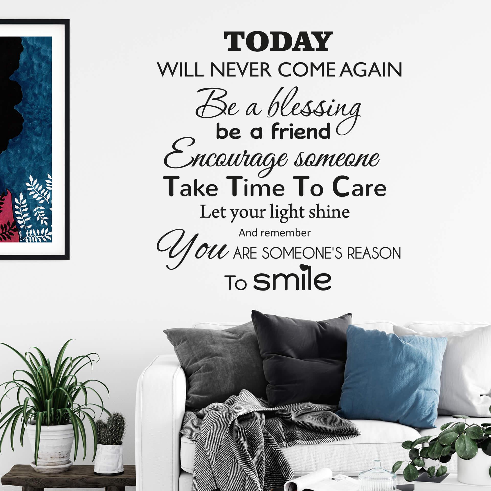 Today will never come again...