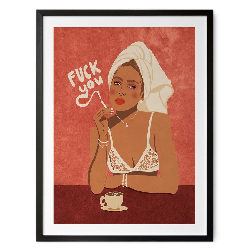 Plakat Fuck you - Kaffe med cigaret - Oltmanns