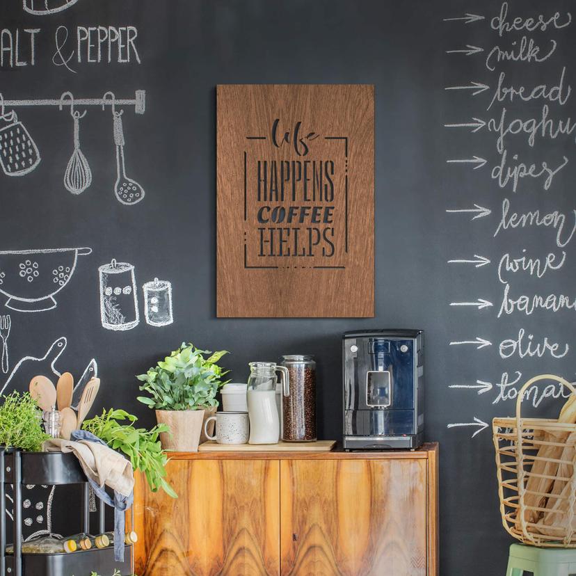 Cuadro decorativo caoba - Life happens coffee helps